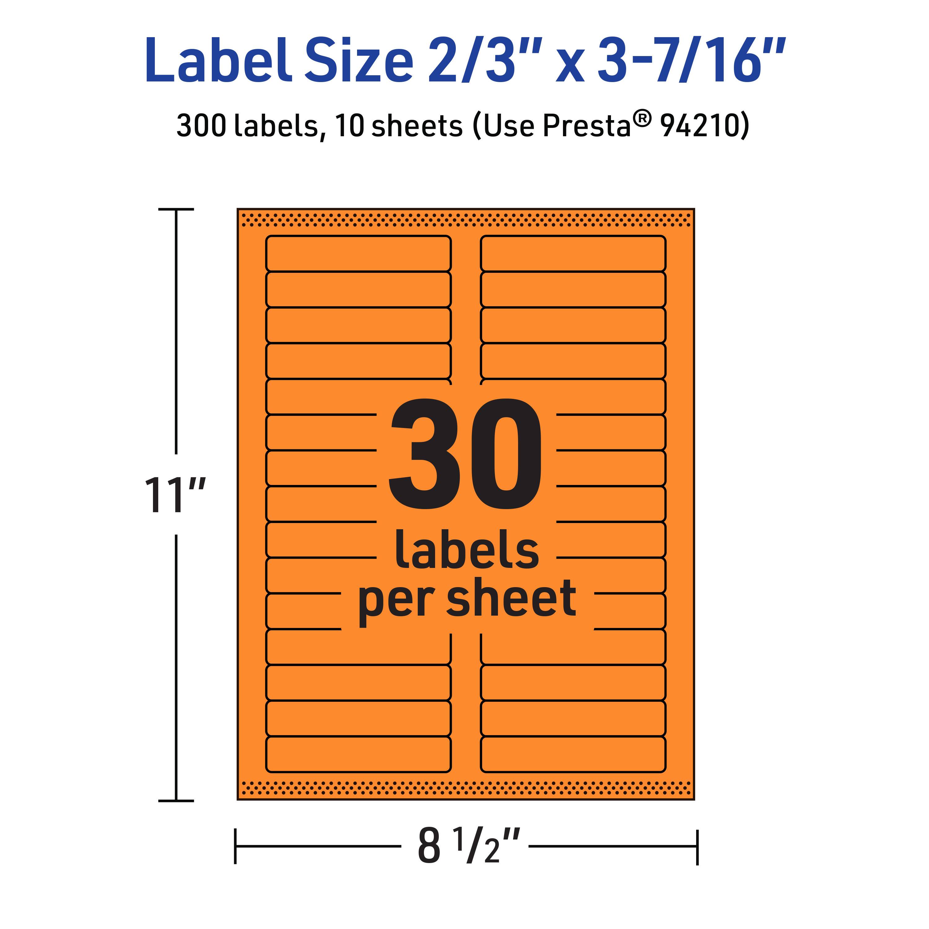 Label Size 2/3" x 3-7/16"  
300 labels, 10 sheets (Use Presta® 94210)  
11" x 8 1/2"  
30 labels per sheet