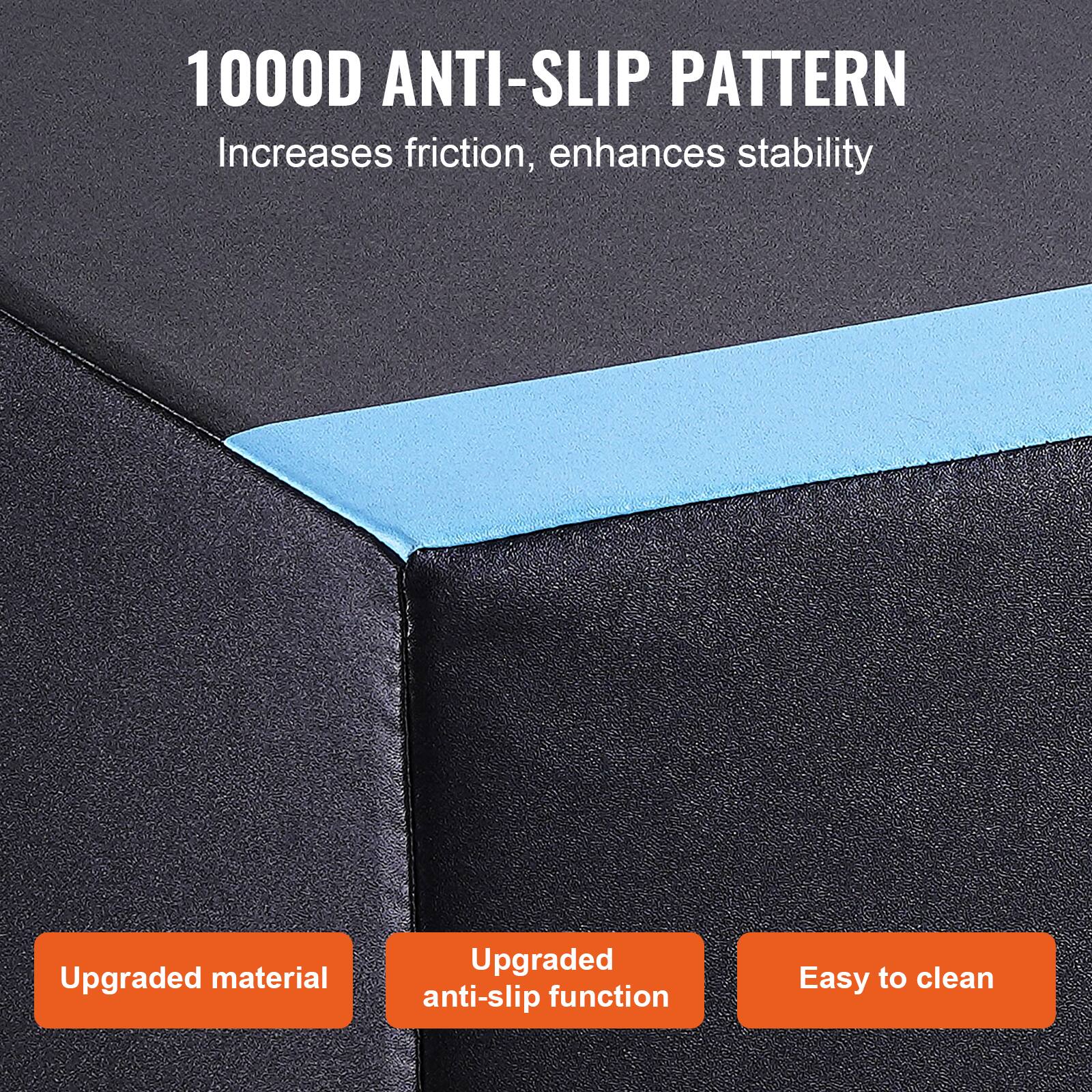 1000D Anti-Slip Pattern: Increases friction, enhances stability. Upgraded material. Upgraded anti-slip function. Easy to clean.