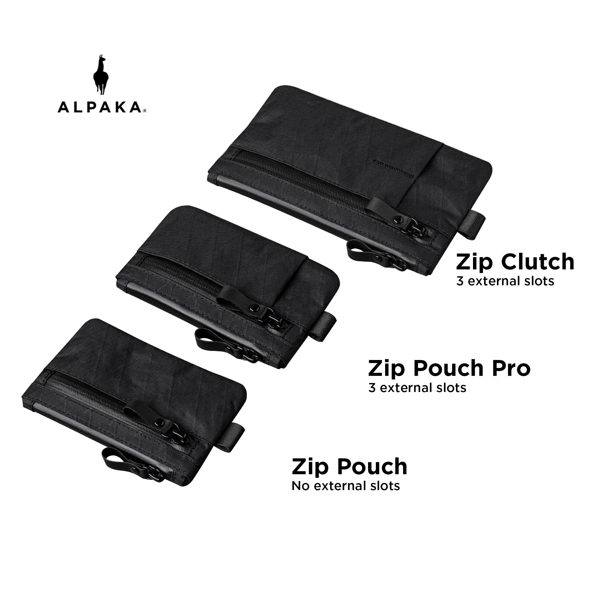ALPAKA.  
Zip Clutch  
3 external slots  

Zip Pouch Pro  
3 external slots  

Zip Pouch  
No external slots