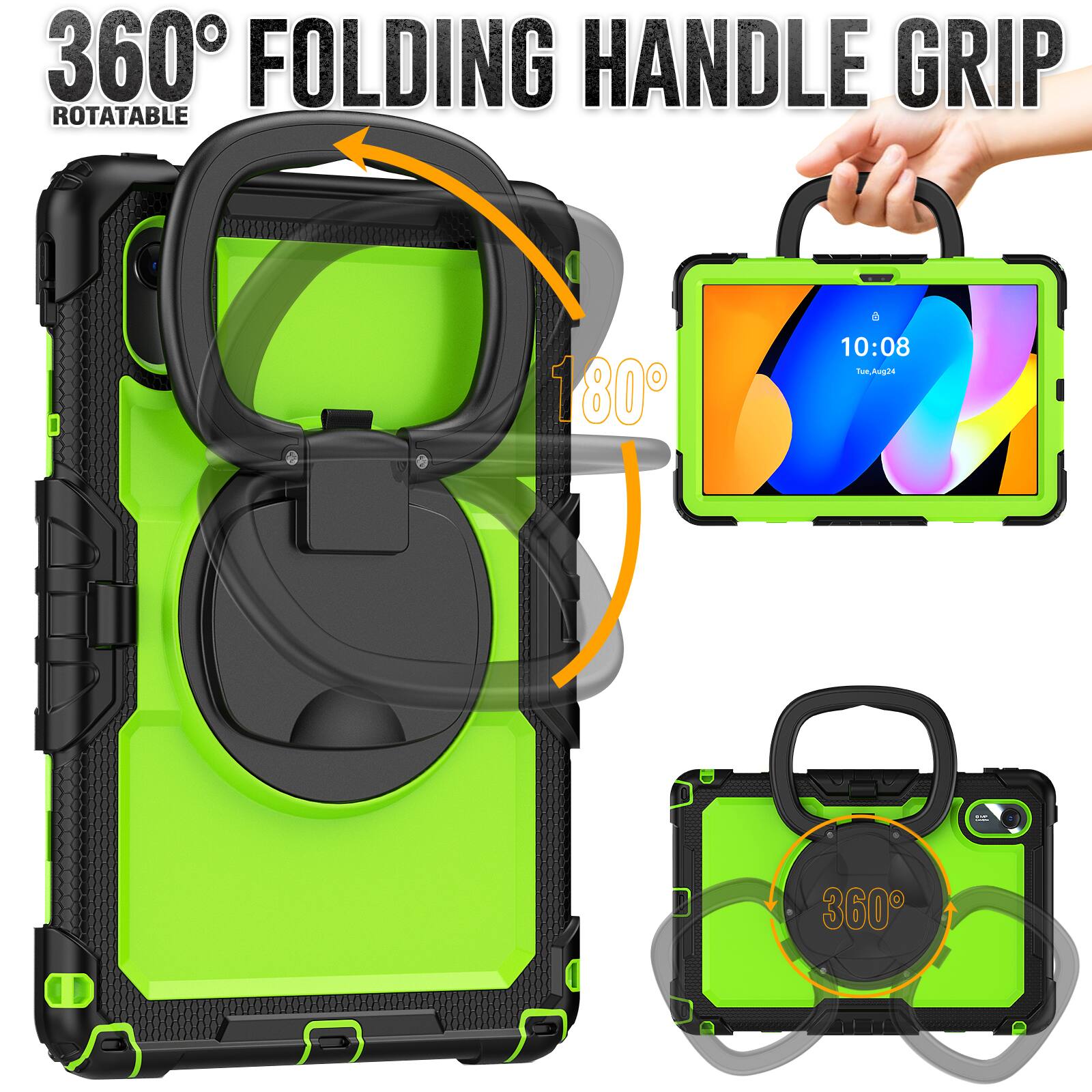 360° FOLDING HANDLE GRIP ROTATABLE

180°

10:08 Tue, Aug 24

360°