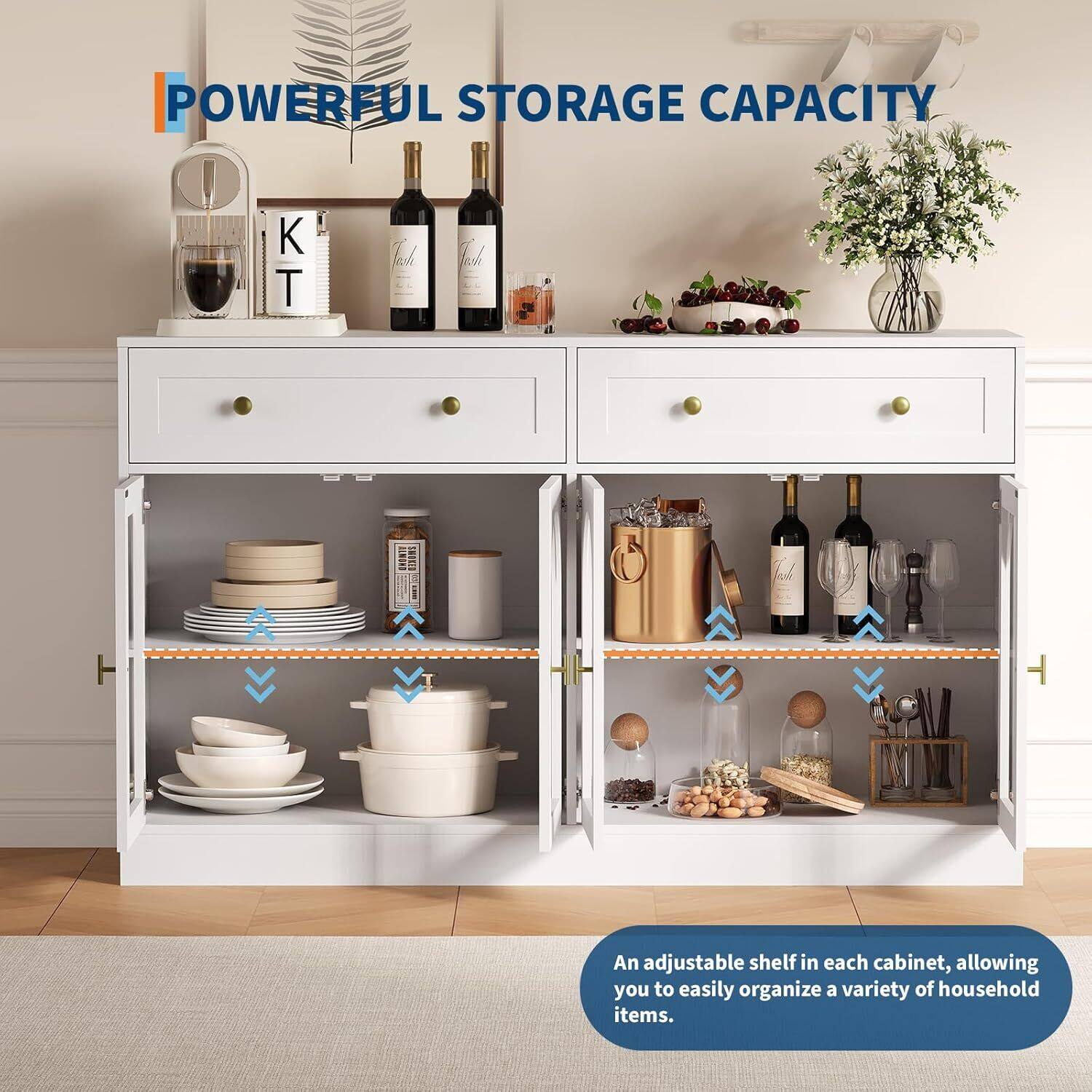 POWERFUL STORAGE CAPACITY

An adjustable shelf in each cabinet, allowing you to easily organize a variety of household items.