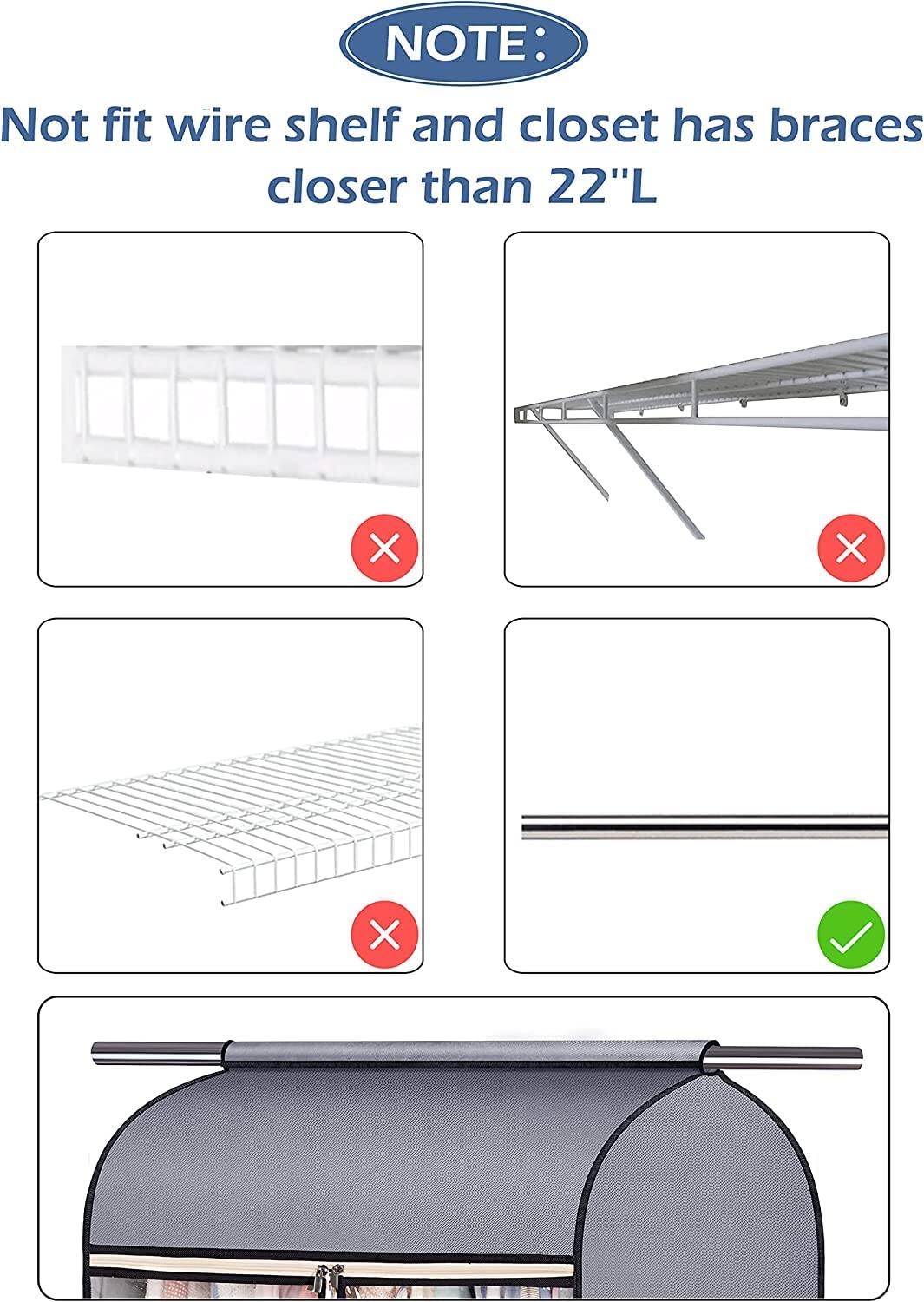 NOTE:  
Not fit wire shelf and closet has braces closer than 22"L