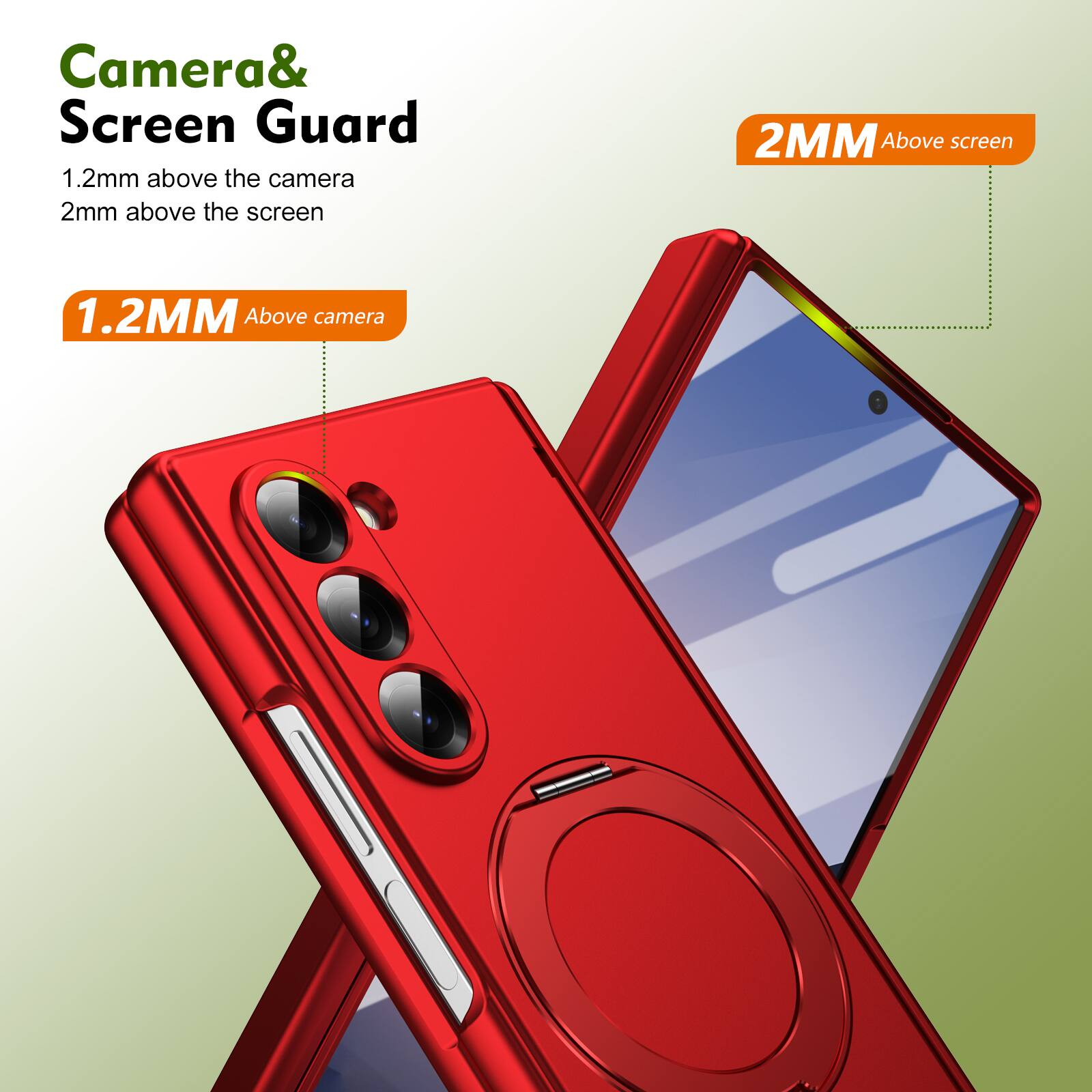 Camera & Screen Guard  
1.2mm above the camera  
2mm above the screen  

1.2MM Above camera  
2MM Above screen