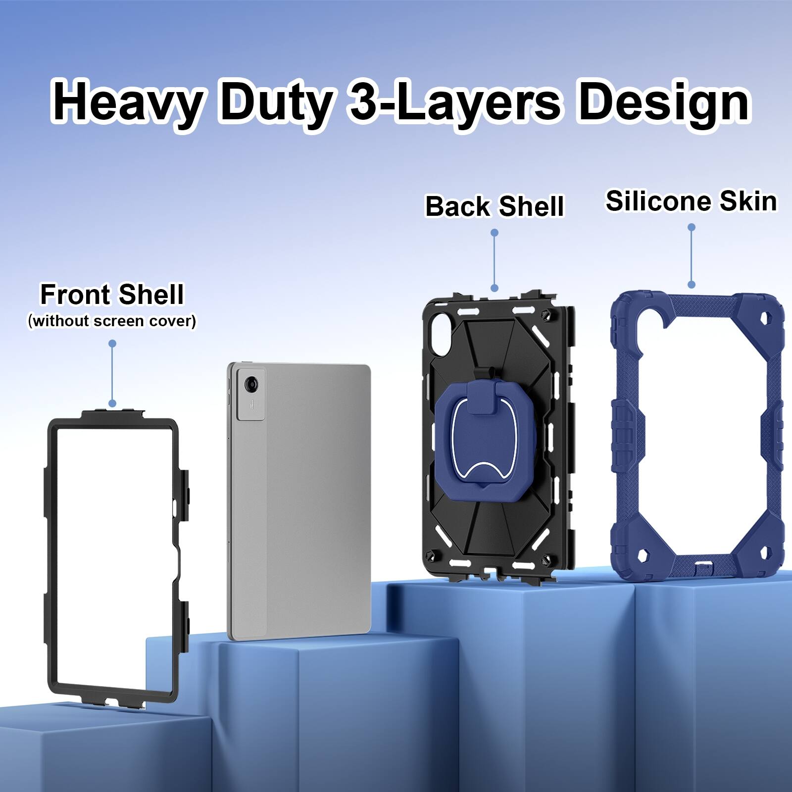 Heavy Duty 3-Layers Design  
Back Shell Silicone Skin  
Front Shell (without screen cover)