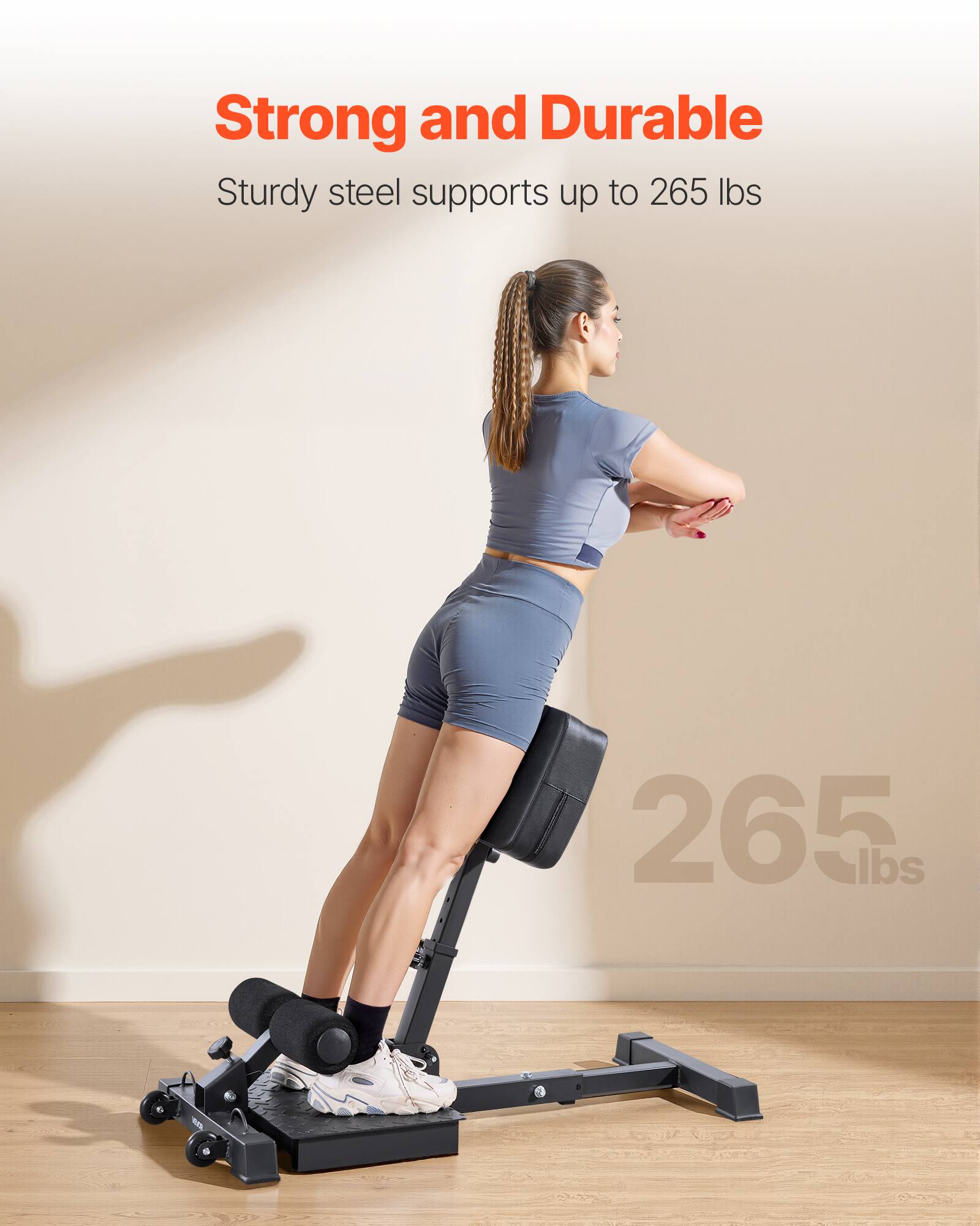 Strong and Durable  
Sturdy steel supports up to 265 lbs