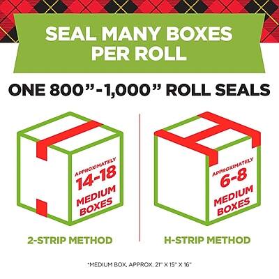 SEAL MANY BOXES PER ROLL

ONE 800"–1,000" ROLL SEALS

2-STRIP METHOD
APPROXIMATELY 14-18 MEDIUM BOXES

H-STRIP METHOD
APPROXIMATELY 6-8 MEDIUM BOXES

*MEDIUM BOX, APPROX. 21" x 15" x 16"