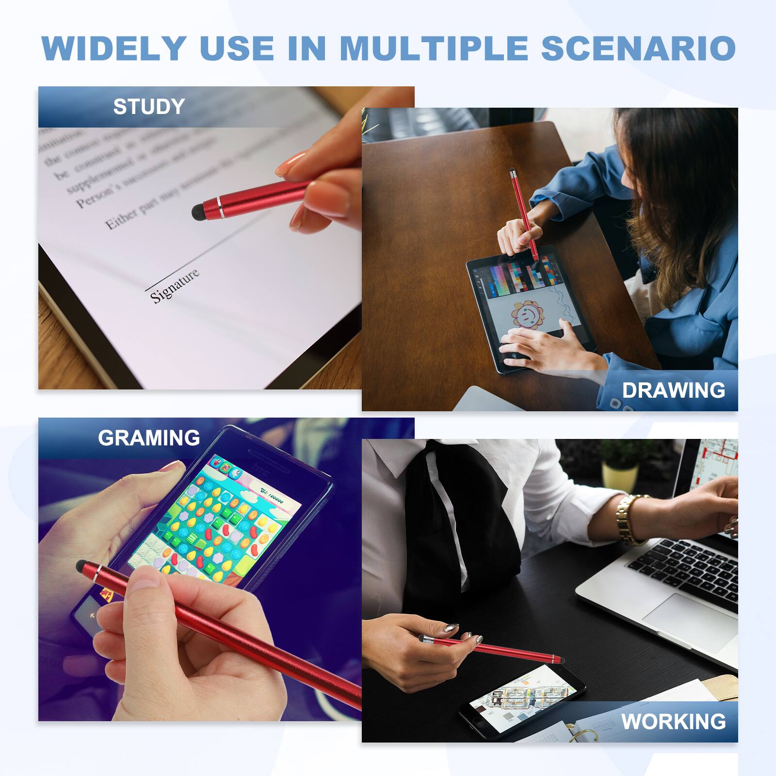 WIDELY USE IN MULTIPLE SCENARIO

STUDY

DRAWING

GRAMING

WORKING