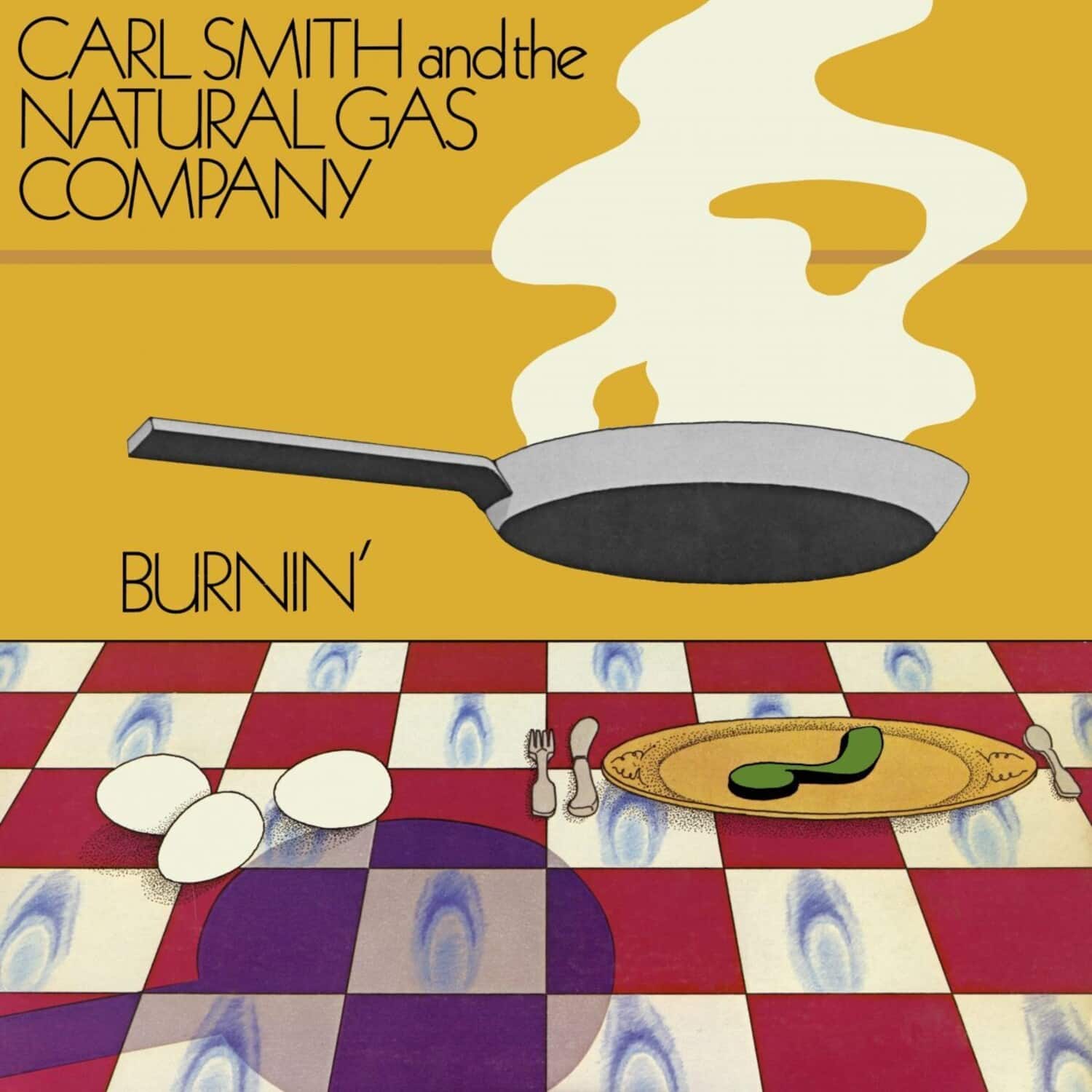 Smith,Carl & The Natural Gas Company - Burnin'  - VINYL LP