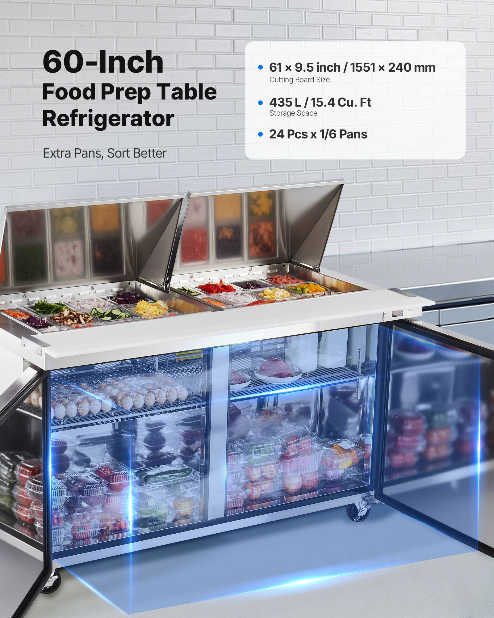 60-Inch Food Prep Table Refrigerator  
Extra Pans, Sort Better  

- 61 x 9.5 inch / 1551 x 240 mm Cutting Board Size  
- 435 L / 15.4 Cu. Ft Storage Space  
- 24 Pcs x 1/6 Pans