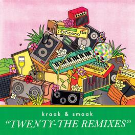 Kraak & Smaak - Twenty - The Remixes - VINYL LP