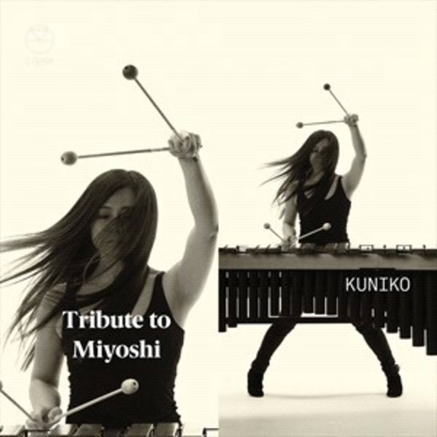 Kuniko - Tribute to Miyoshi   - COMPACT DISCS [CD] price history on PriceWatchPro