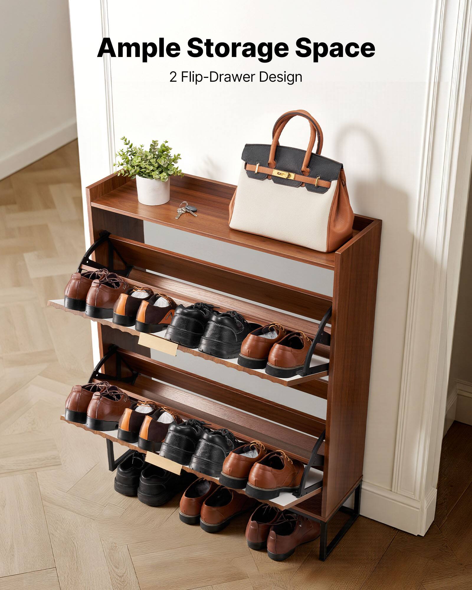 Ample Storage Space  
2 Flip-Drawer Design