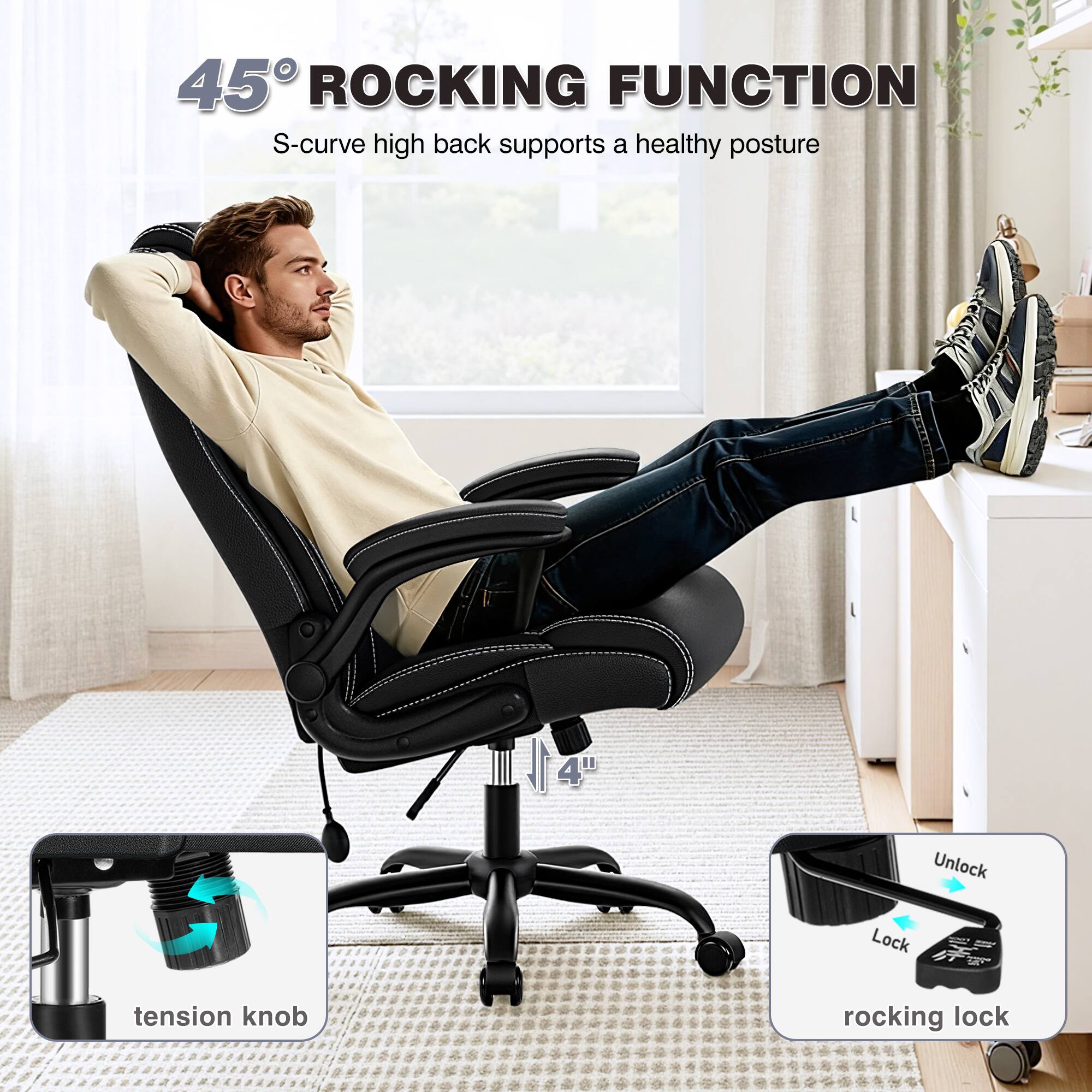 45° ROCKING FUNCTION  
S-curve high back supports a healthy posture  

Unlock Lock tension knob rocking lock