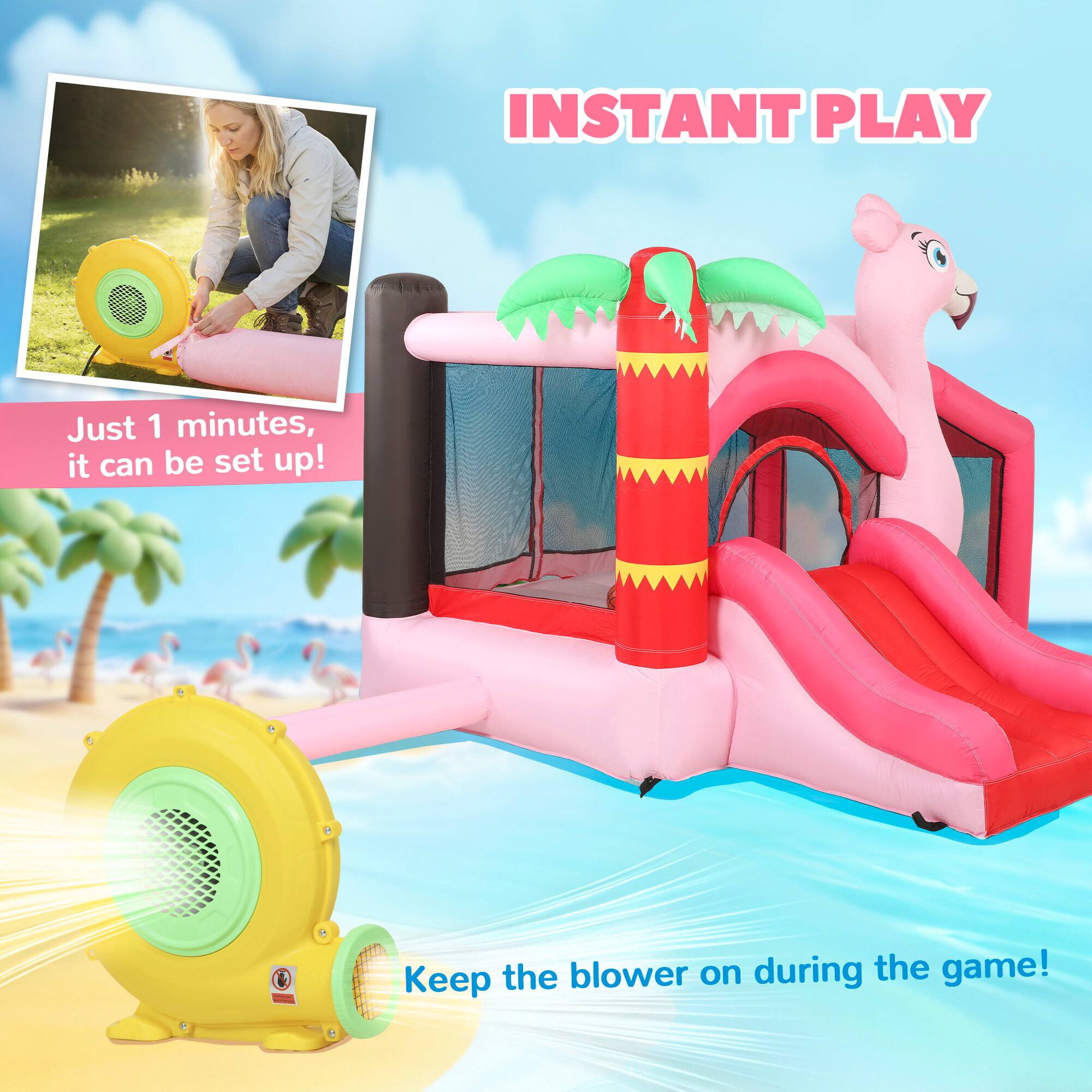 INSTANT PLAY

Just 1 minutes, it can be set up!

Keep the blower on during the game!