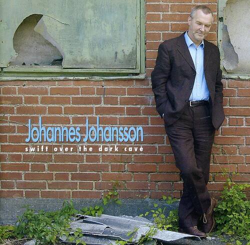 Johansson / Johannes Johansson - Swift Over Dark Cave   - COMPACT DISCS [CD] price history on PriceWatchPro