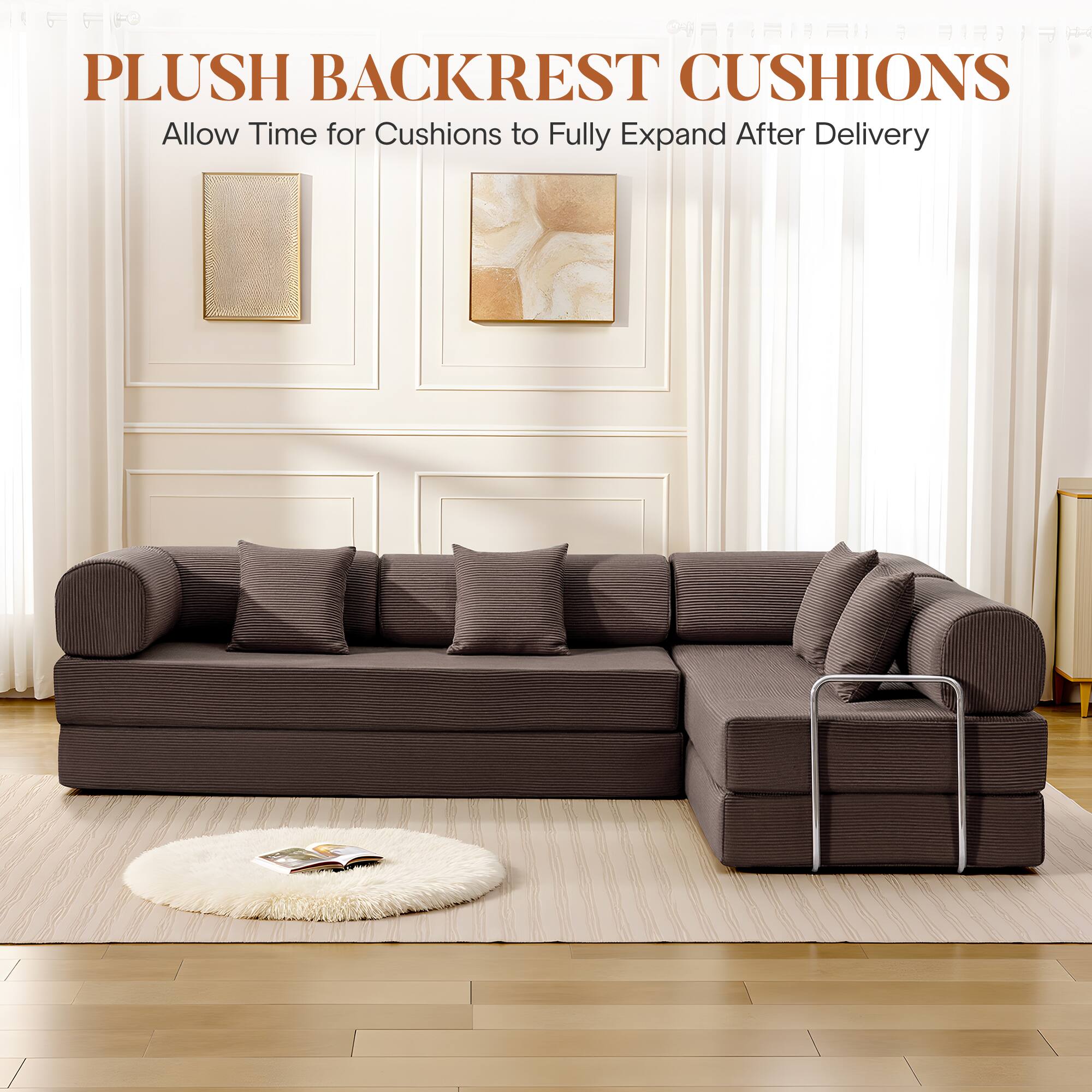 PLUSH BACKREST CUSHIONS  
Allow Time for Cushions to Fully Expand After Delivery