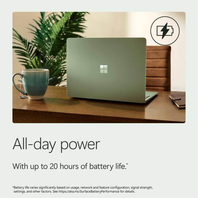 All-day power  
With up to 20 hours of battery life.*  
*Battery life varies significantly based on usage, network and feature configuration, signal strength, settings, and other factors. See https://aka.ms/SurfaceBatteryPerformance for details.