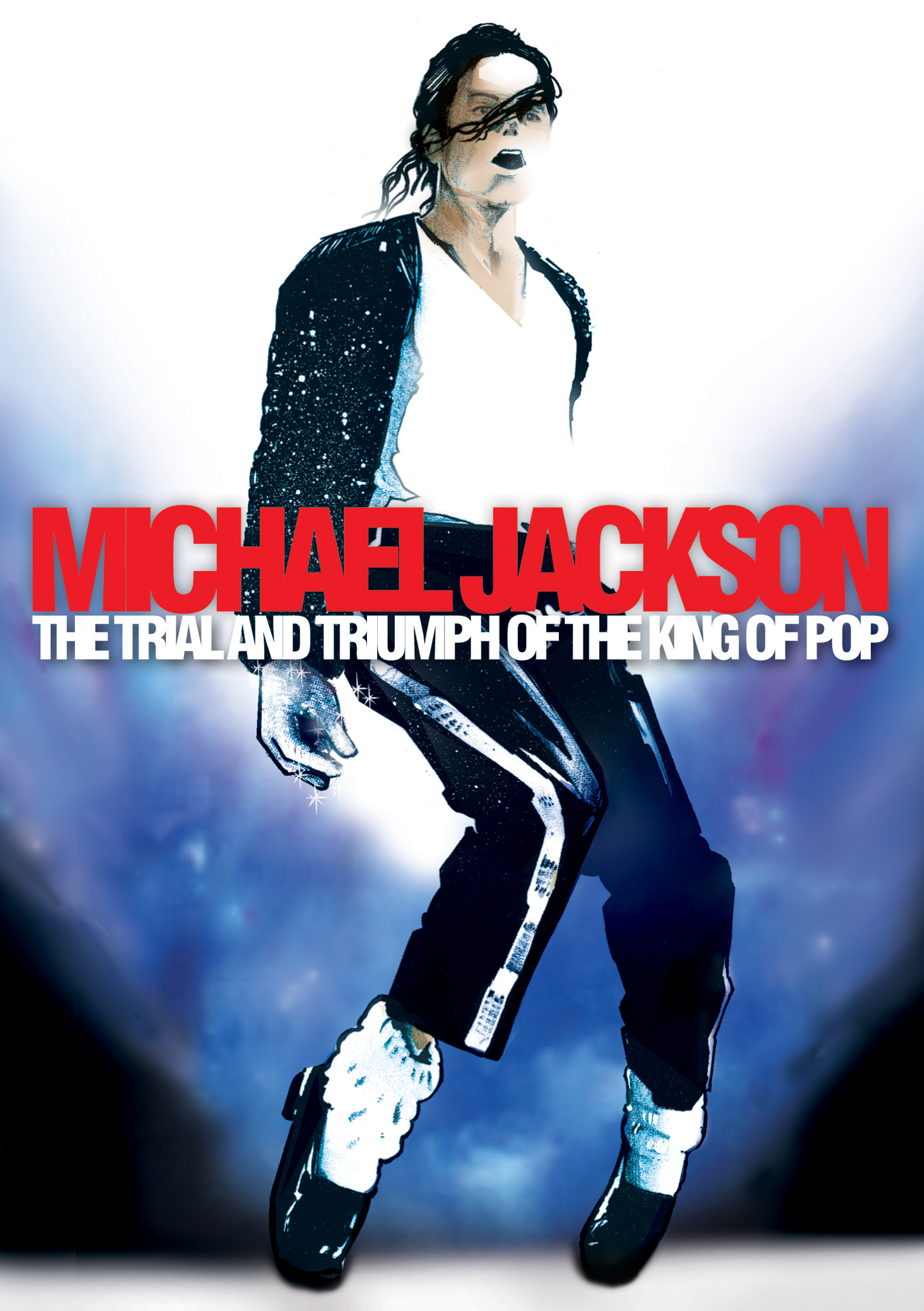  Michael Jackson: The Trial and Triumph of the King of Pop [DVD] [2009]