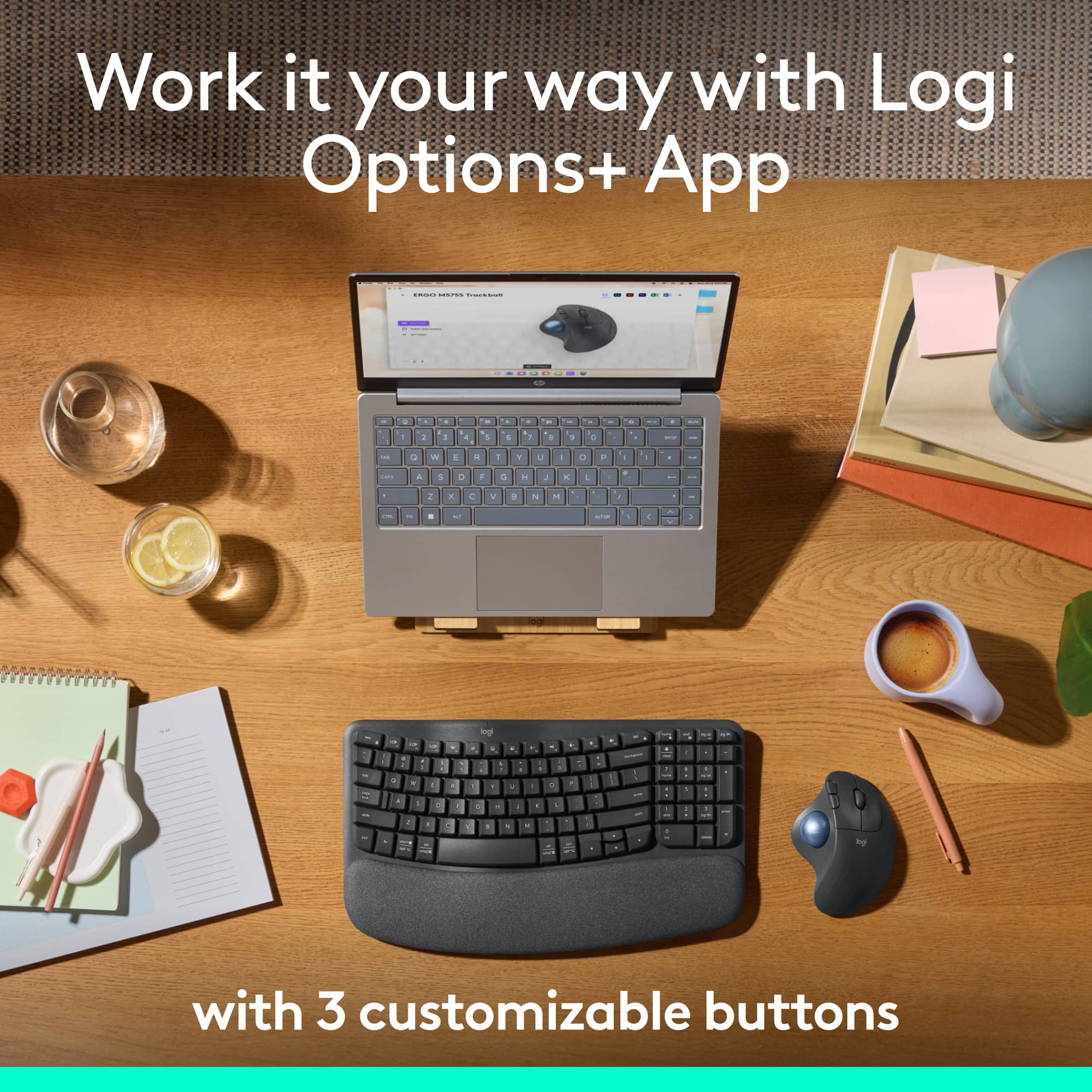 Work it your way with Logi Options+ App | 3 customizable buttons | - - - - - - - - - - - - - - - - - - - - - - - - - - - - - - - - - - - - - - - - - - - - - - - - - - - - - - - - - - - - - - - - - - - - - - - - - - - - - - - - - - - - - - - - - - - - - - - - - - - - - - - - - - - - - - - - - - - - - - - - - - - - - - - - - - - - - - - - - - - - - - - - - - - - - - - - - - - - - - - - - - - - - - - - - - - - - - - - - - - - - - - - - - - - - - - - - - - - - - - - - - - - - - - - - - - - - - - - - - - - - - - - - - - - - - - - - - - - - - - - - - - - - - - - - - - - - - - - - - - - - - - - - - - - - - - - - - - - - - - - - - - - - - - - - - - - - - - - - - - - - - - - - - - - - - - - - - - - - - - - - - - - - - - - - - - - - - - - - - - - - - - - - - - - - - - - - - - - - - - - - - - - - - - - - - - - - - - - - - - - - - - - - - - - - - - - - - - - - - - - - - - - - - - - - - - - - - - - - - - - - - - - - - - - - - - - - - - - - - - - - - - - - - - - - - - - - - - - - - - - - - - - - - - - - - - - - - - - - - - - - - - - - - - - - - - - - - -