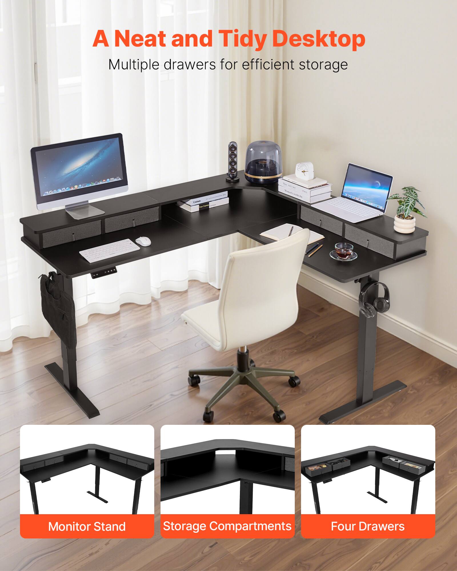 A Neat and Tidy Desktop
Multiple drawers for efficient storage
Monitor Stand
Storage Compartments
Four Drawers