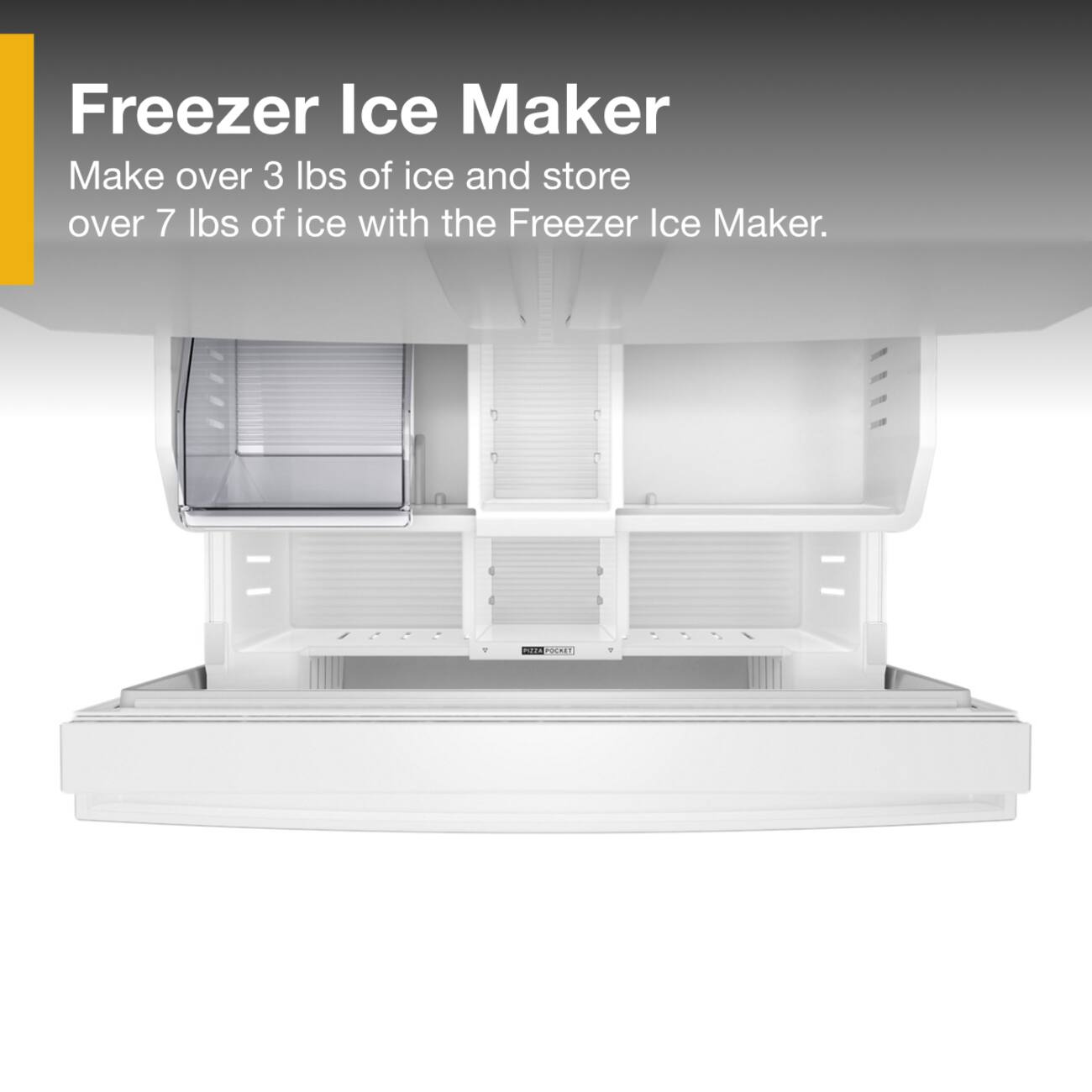 Freezer Ice Maker

Make over 3 lbs of ice and store over 7 lbs of ice with the Freezer Ice Maker.
