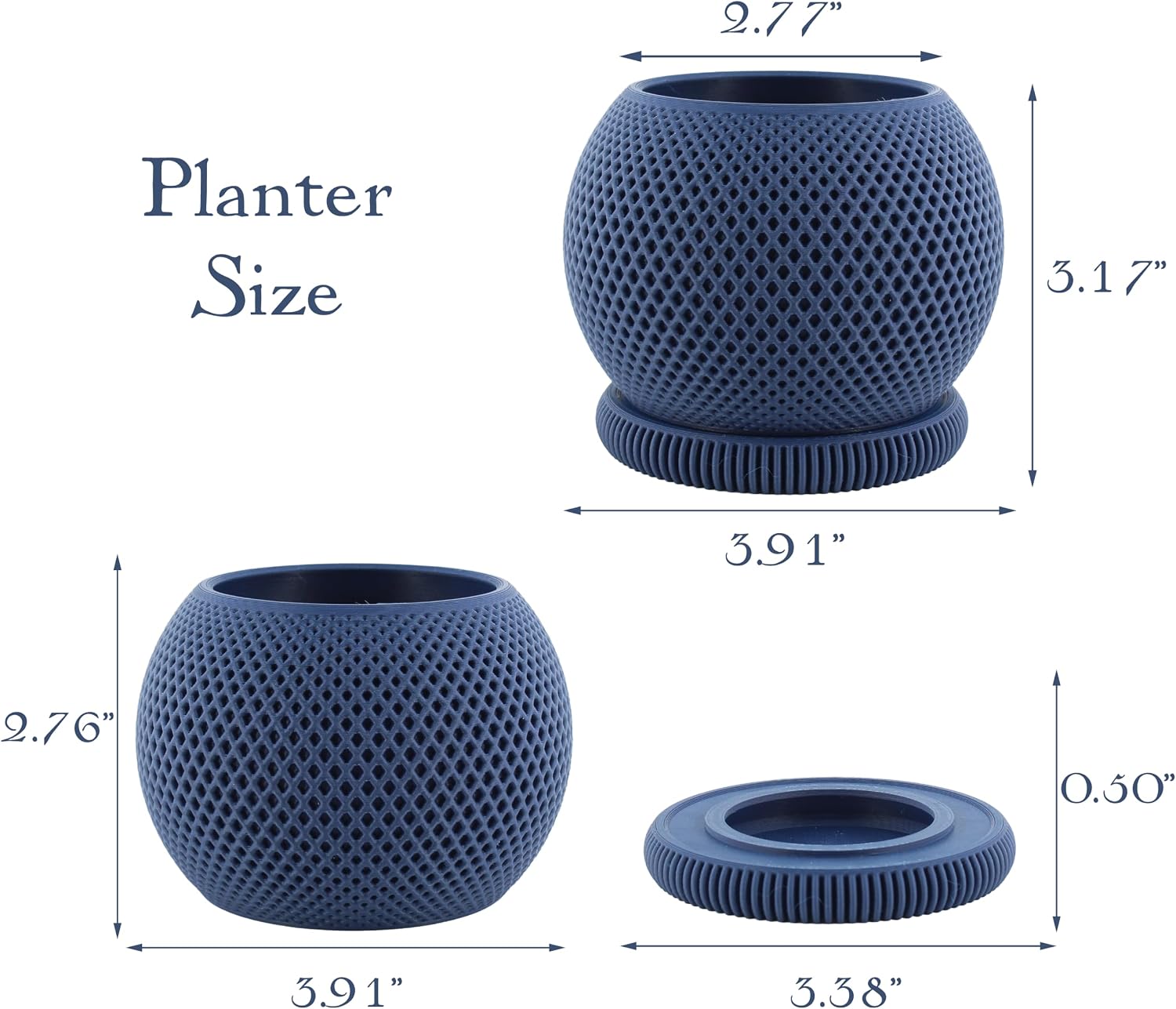 2.7"  
Planter Size  
3.17"  
3.91"  
2.76"  
0.50"  
3.91"  
3.38"