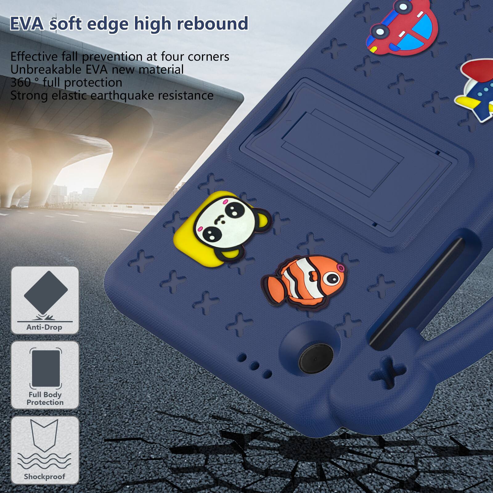 EVA soft edge high rebound  
Effective fall prevention at four corners  
Unbreakable EVA new material  
360° full protection  
Strong elastic earthquake resistance  

Anti-Drop  
Full Body Protection  
Shockproof