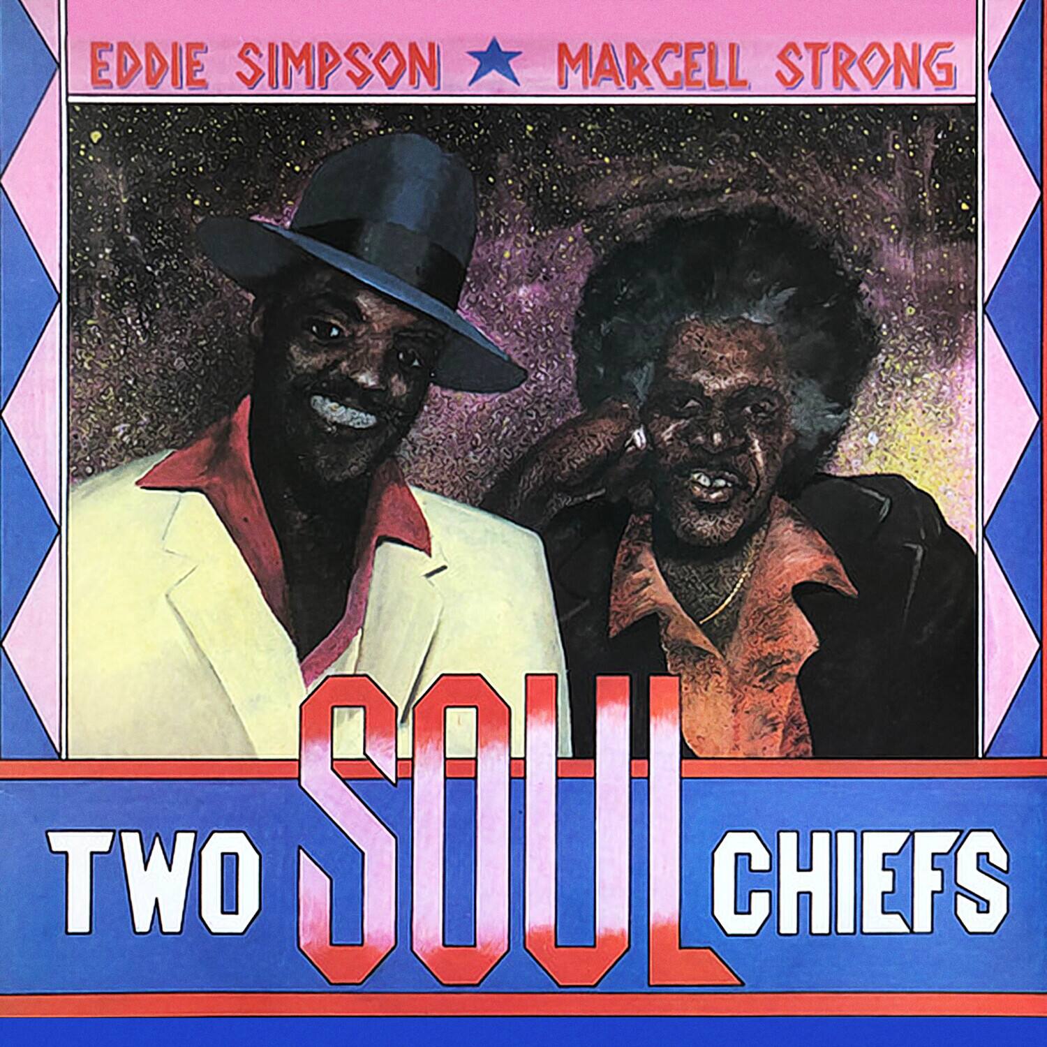 EDDIE SIMPSON  
MARCELL STRONG  

TWO SOUL CHIEFS