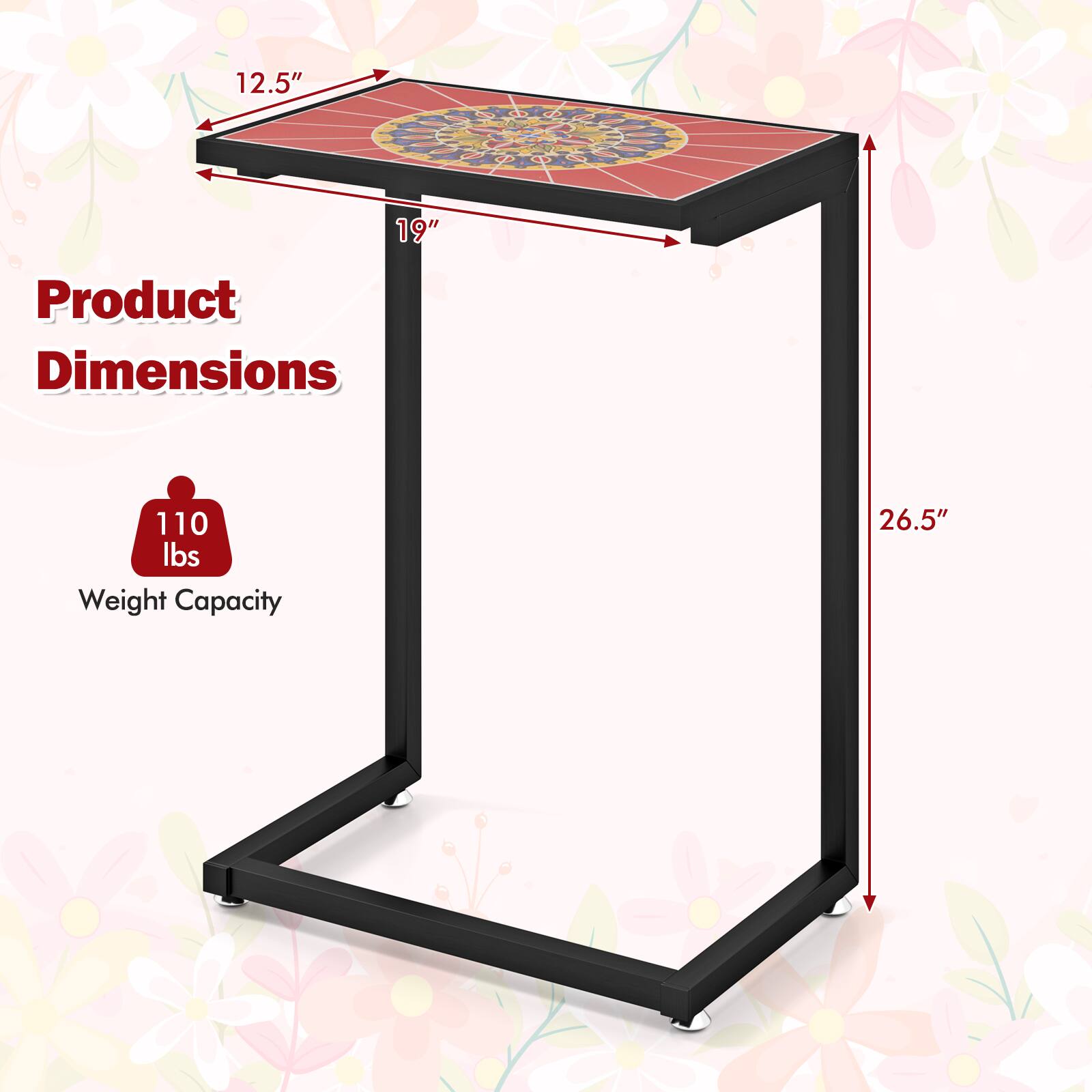 Product Dimensions:  
- Length: 19"  
- Width: 12.5"  
- Height: 26.5"  

Weight Capacity: 110 lbs