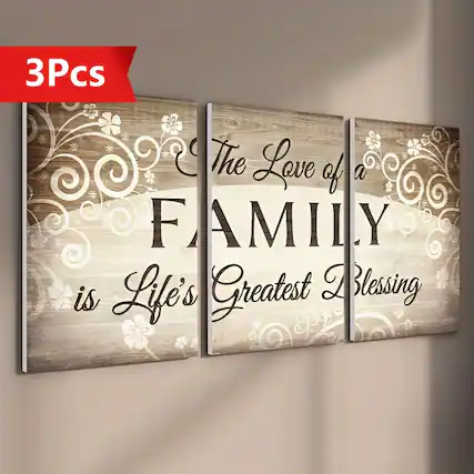 3Pcs
The Love of a FAMILY is Life's Greatest Blessing