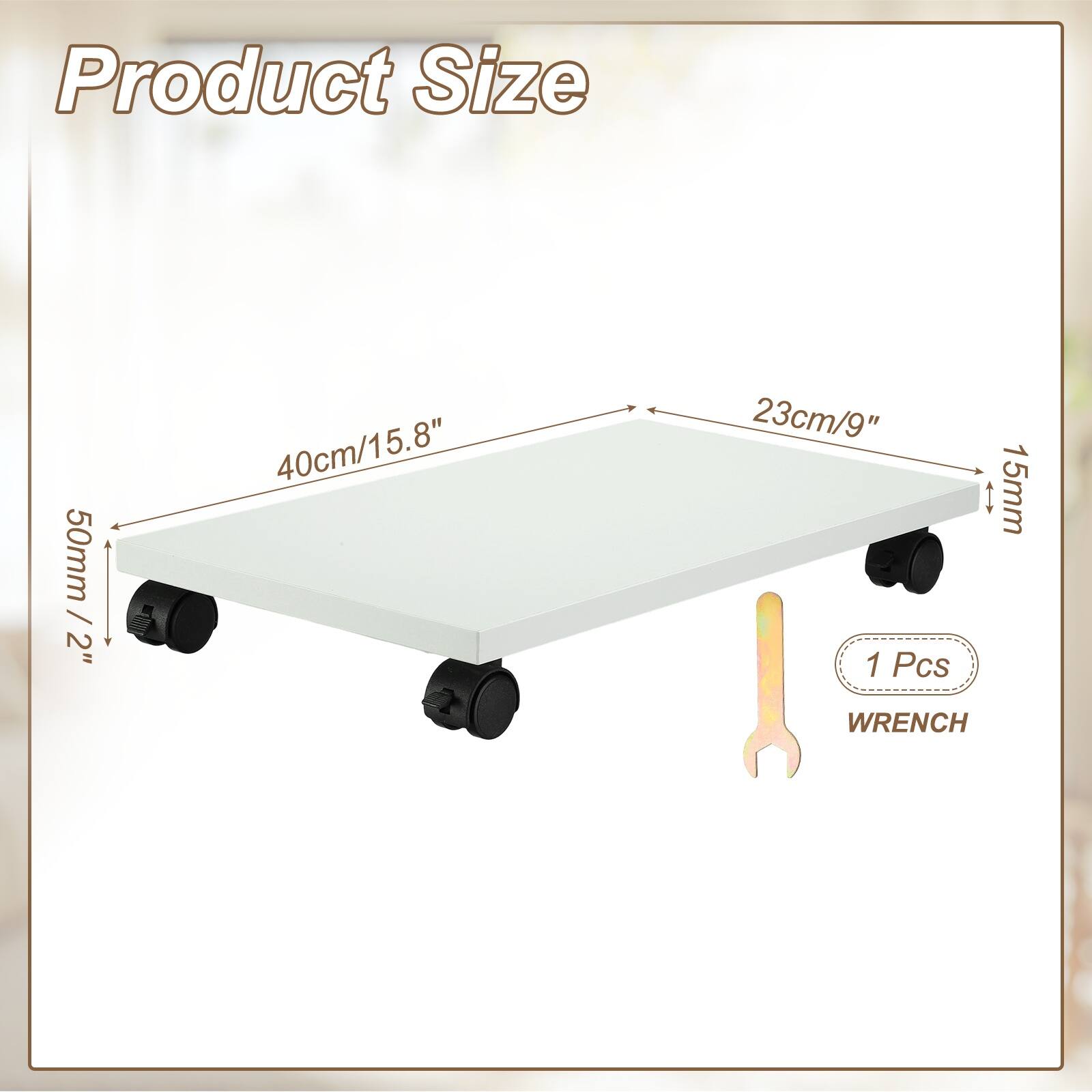 Product Size  
50mm / 2"  
40cm / 15.8"  
23cm / 9"  
1 Pcs  
15mm WRENCH