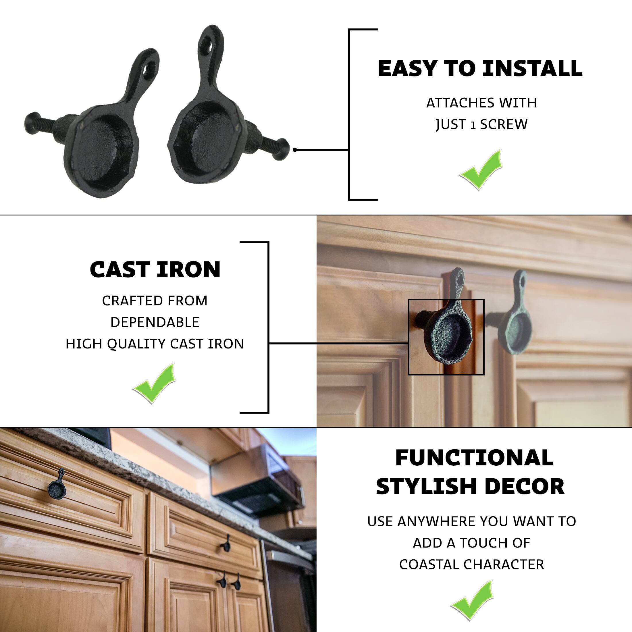 EASY TO INSTALL  
ATTACHES WITH JUST 1 SCREW  

CAST IRON  
CRAFTED FROM DEPENDABLE HIGH QUALITY CAST IRON  

FUNCTIONAL STYLISH DECOR  
USE ANYWHERE YOU WANT TO ADD A TOUCH OF COASTAL CHARACTER