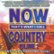 Front. Now That's What I Call Country, Vol. 2 [CD].