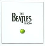 Front Standard. The Beatles in Mono [Box Set] [CD].