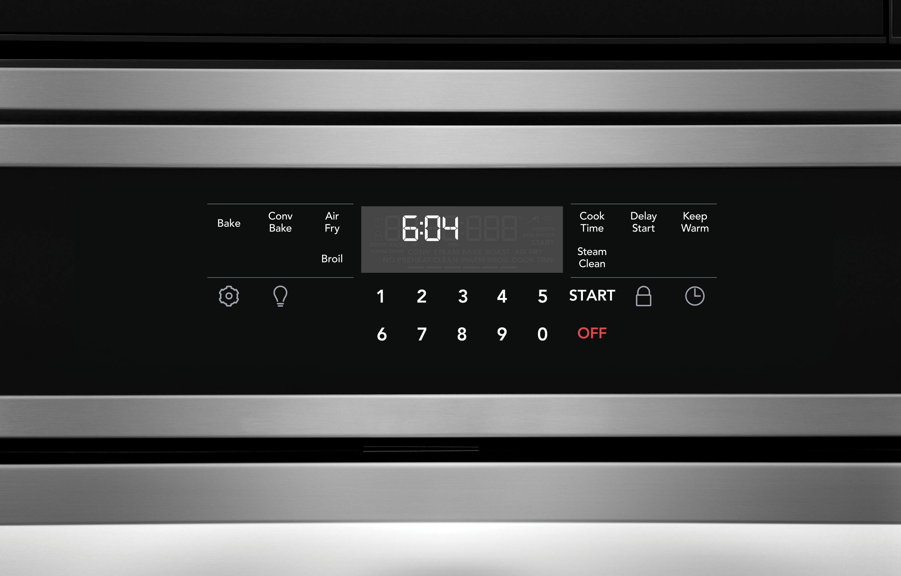 Bake Conv Bake Air Fry Broil  
6:04  
Cook Time Steam Clean Delay Start Keep Warm  
1 2 3 4 5 START 6 7 8 9 0 OFF
