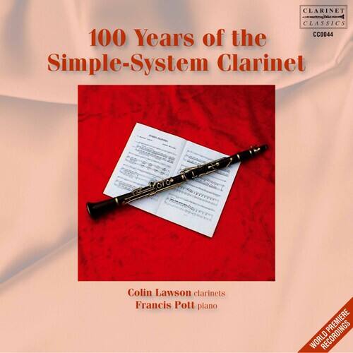 Colin Lawson - 100 Years of the Simple Syst   - COMPACT DISCS [CD]