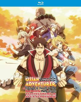 The Ossan Newbie Adventurer, Trained To Death By The Most Powerful Party, Became Invincible: The - BLU-RAY
