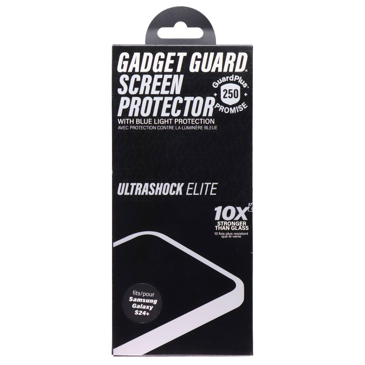 GADGET GUARD SCREEN PROTECTOR  
GuardPlus 250 PROMISE  
WITH BLUE LIGHT PROTECTION  
AVEC PROTECTION CONTRE LA LUMINÉRE BLEUE  
ULTRASHOCK ELITE  
10X STRONGER THAN GLASS  
10 fois plus résistant que le verre  
fits/pour Samsung Galaxy S24+