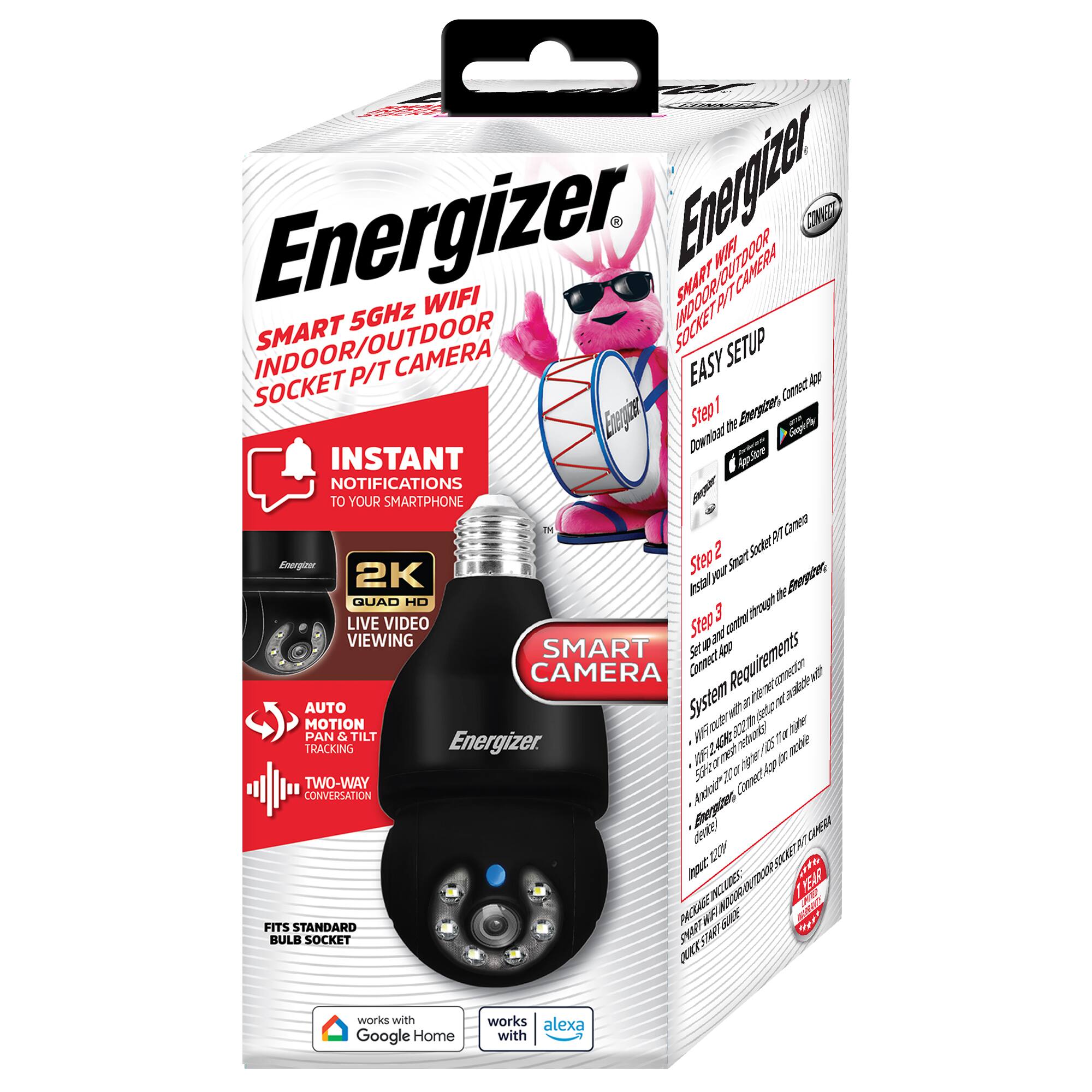 Energizer Smart 5GHz WiFi Indoor/Outdoor Socket P/T Camera

- Instant Notifications to Your Smartphone
- 2K Quad HD Live Video Viewing
- Auto Pan & Tilt Motion Tracking
- Two-Way Conversation
- Fits Standard Bulb Socket
- Works with Google Home and Alexa

Easy Setup:
1. Download the Energizer Control App
2. Install your smart socket
3. Set up and control through the Energizer Control App

System Requirements:
- WiFi router with internet connection
- 5GHz or 2.4GHz network
- Android or iOS device

Package Includes:
- Smart WiFi Socket Camera
- Smart WiFi Bridge
- Quick Start Guide