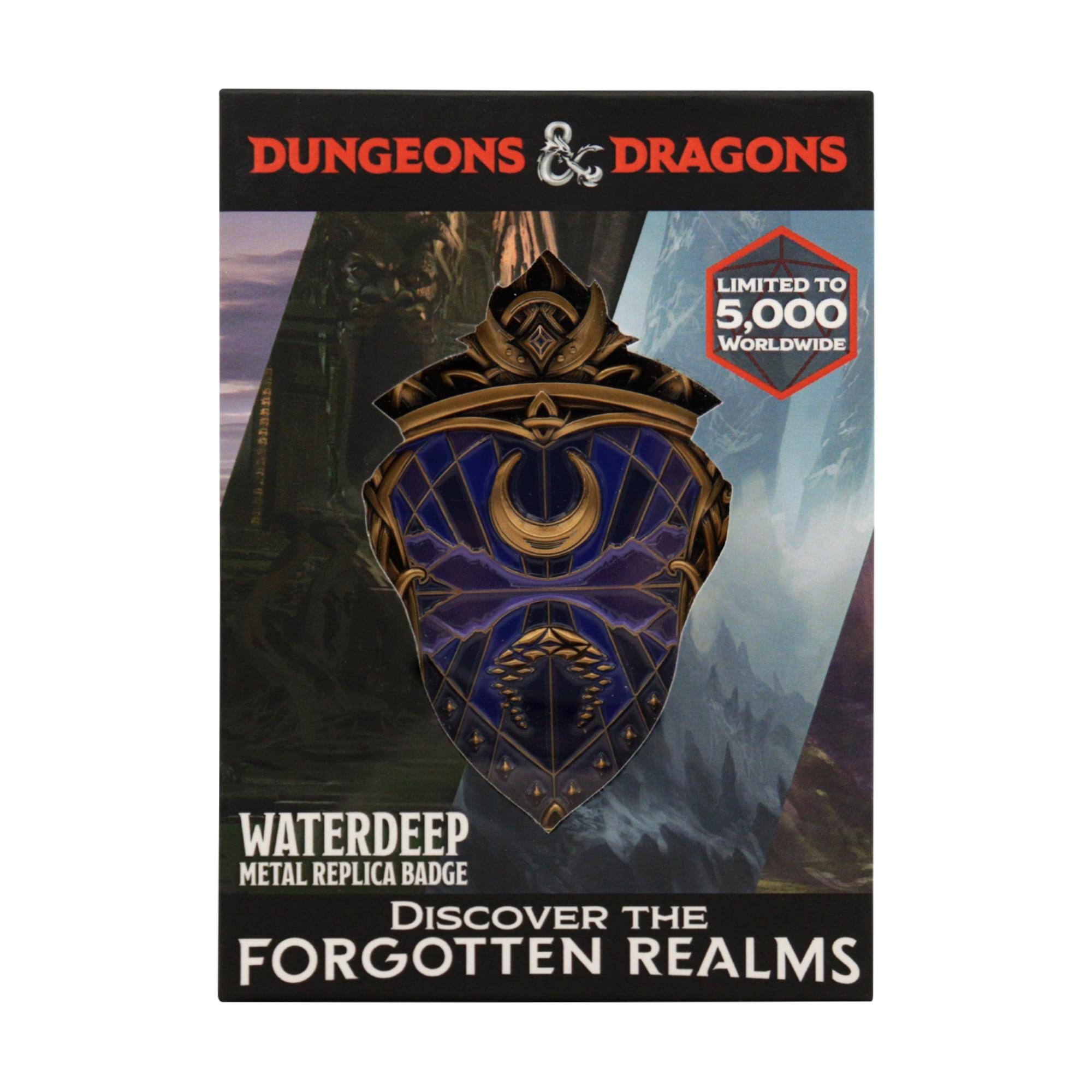 Dungeons & Dragons  
Limited to 5,000 Worldwide  
Waterdeep Metal Replica Badge  
Discover the Forgotten Realms