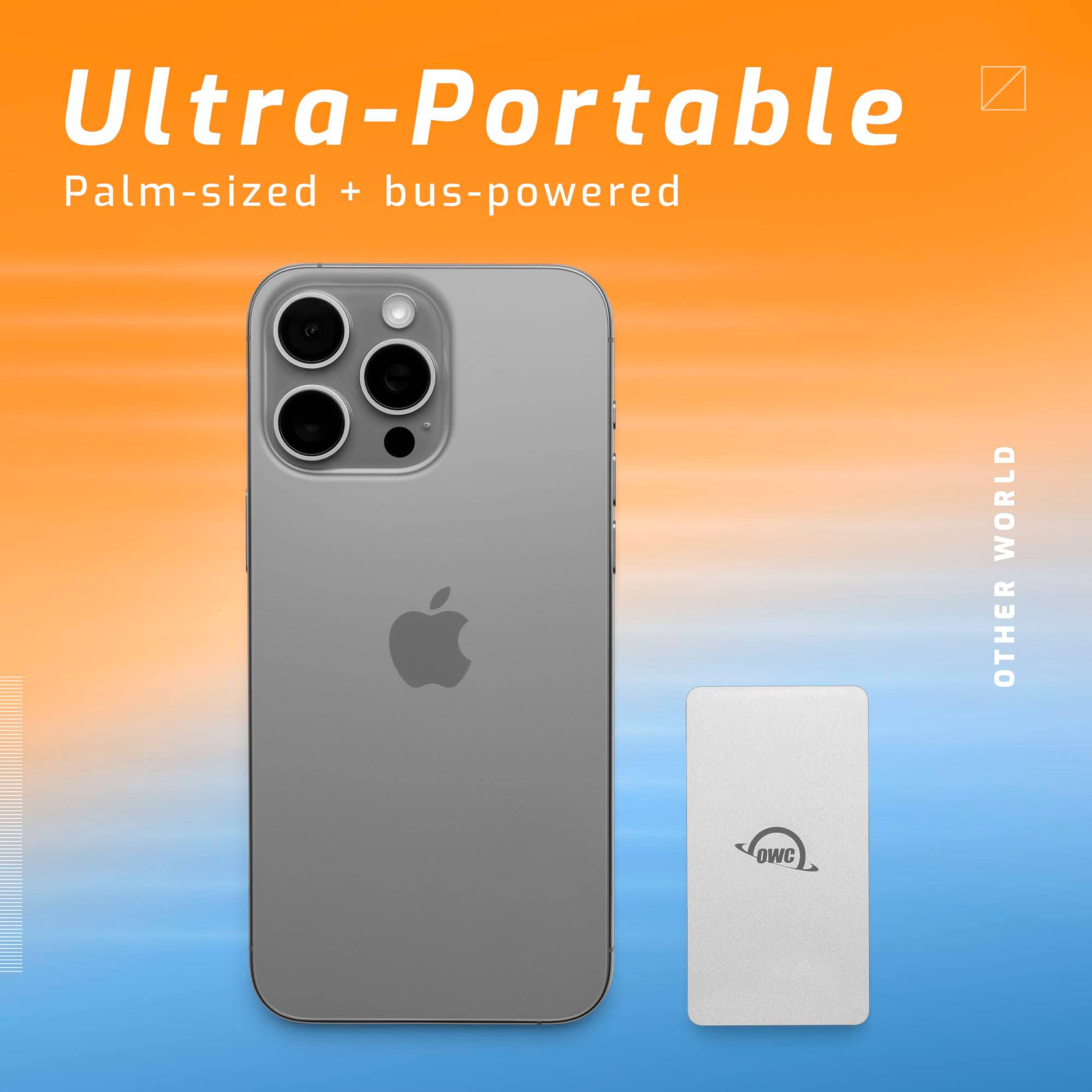 Ultra-Portable  
Palm-sized + bus-powered  

OTHER WORLD  
OWC