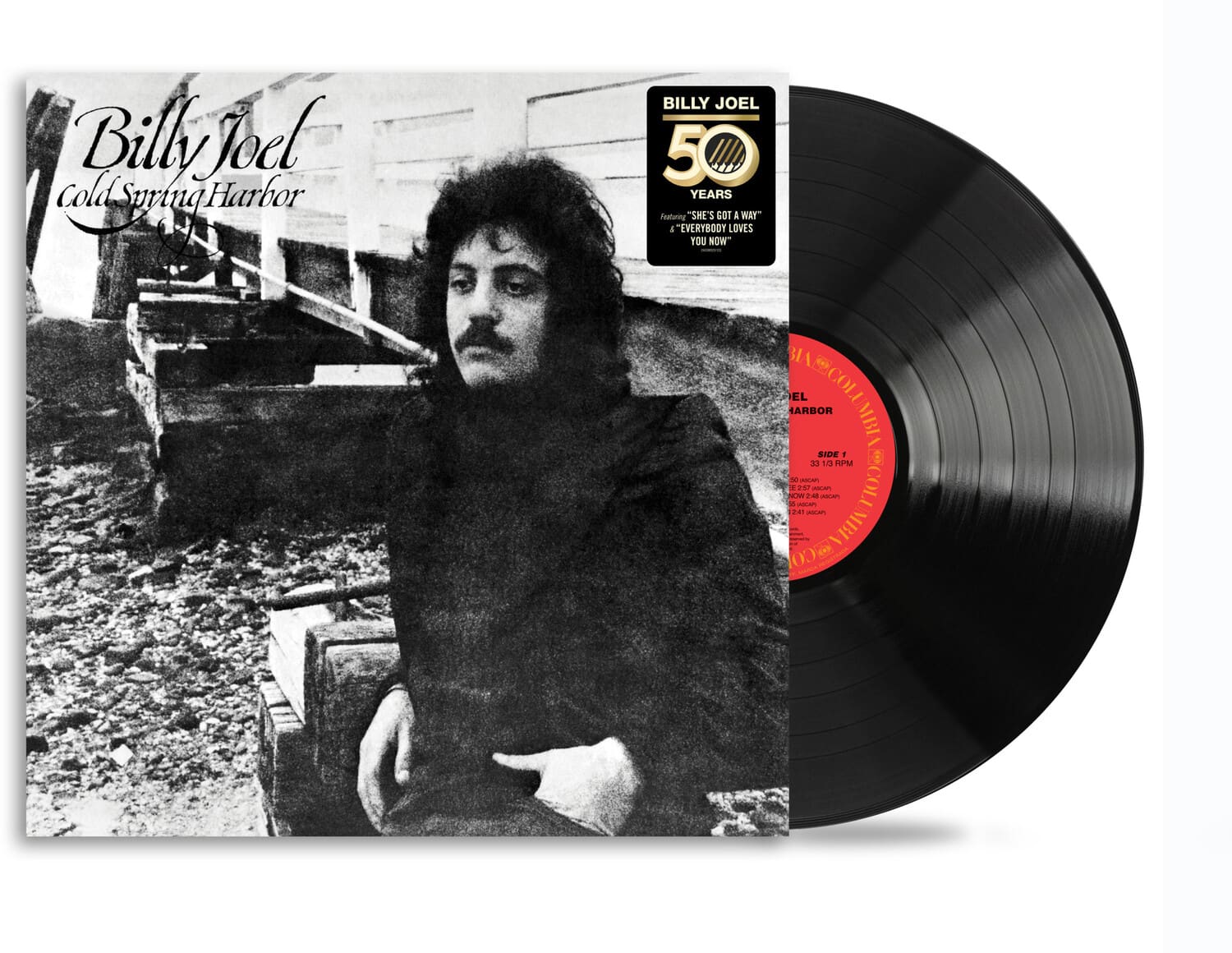Billy Joel  
Cold Spring Harbor

BILLY JOEL  
50 YEARS  
Featuring "SHE'S GOT A WAY" & "EVERYBODY LOVES YOU NOW"

SIDE 1  
33 1/3 RPM

BILLY JOEL  
COLD SPRING HARBOR  
SIDE 1  
33 1/3 RPM

30:00  
NOW 2:48  
2:41  
USCA 2001  
USCA 2001