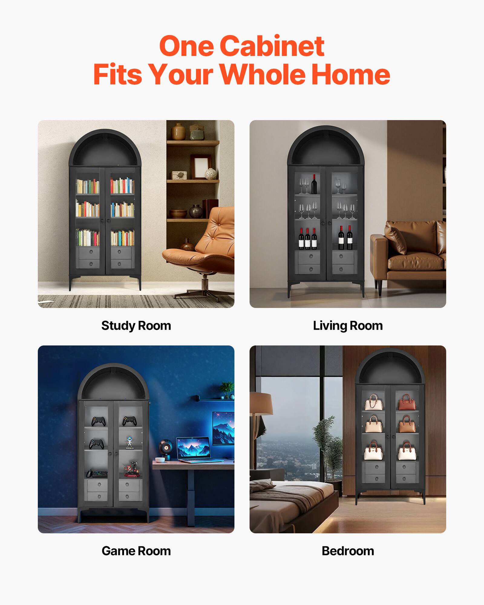 One Cabinet Fits Your Whole Home

- Study Room
- Living Room
- Game Room
- Bedroom
