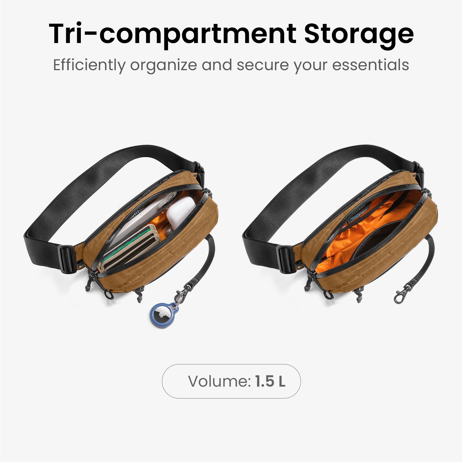 Tri-compartment Storage  
Efficiently organize and secure your essentials  
Volume: 1.5 L