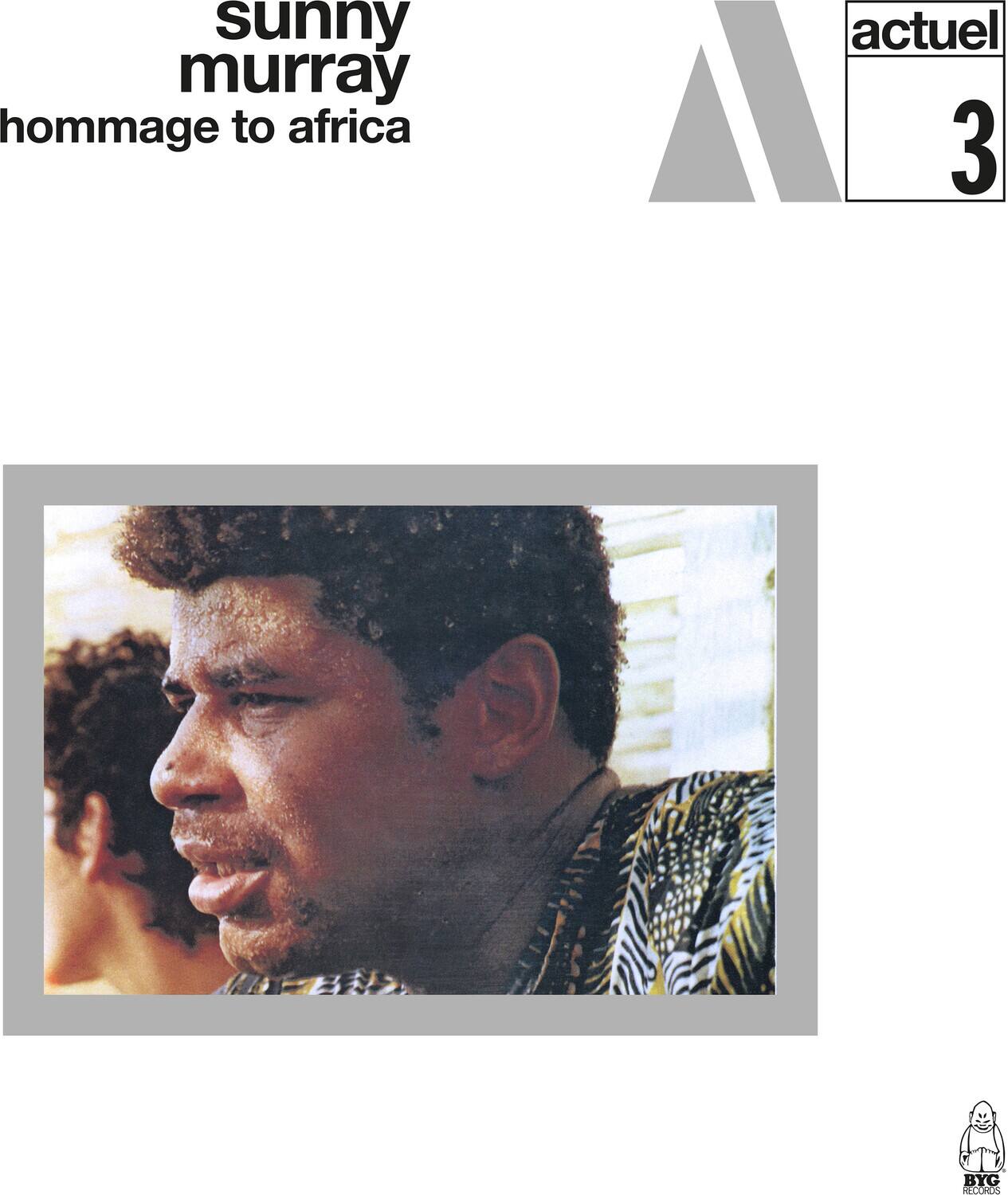 sunny murray  
hommage to africa  
actuel 3