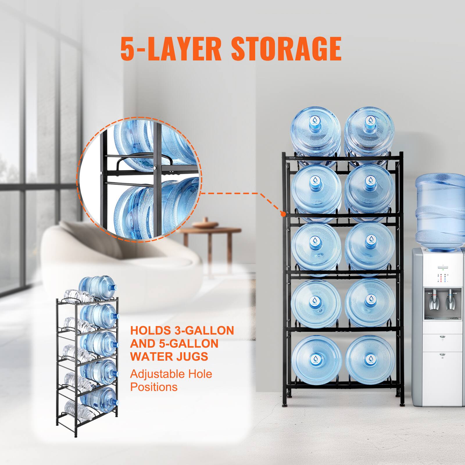 5-LAYER STORAGE

HOLDS 3-GALLON AND 5-GALLON WATER JUGS

Adjustable Hole Positions
