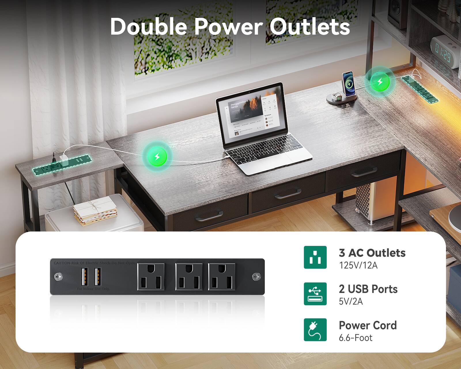 Double Power Outlets

- 3 AC Outlets 125V/12A
- 2 USB Ports 5V/2A
- Power Cord 6.6-Foot

CAUTION: Risk of Electric Shock - Do Not Open

For Indoor Use Only