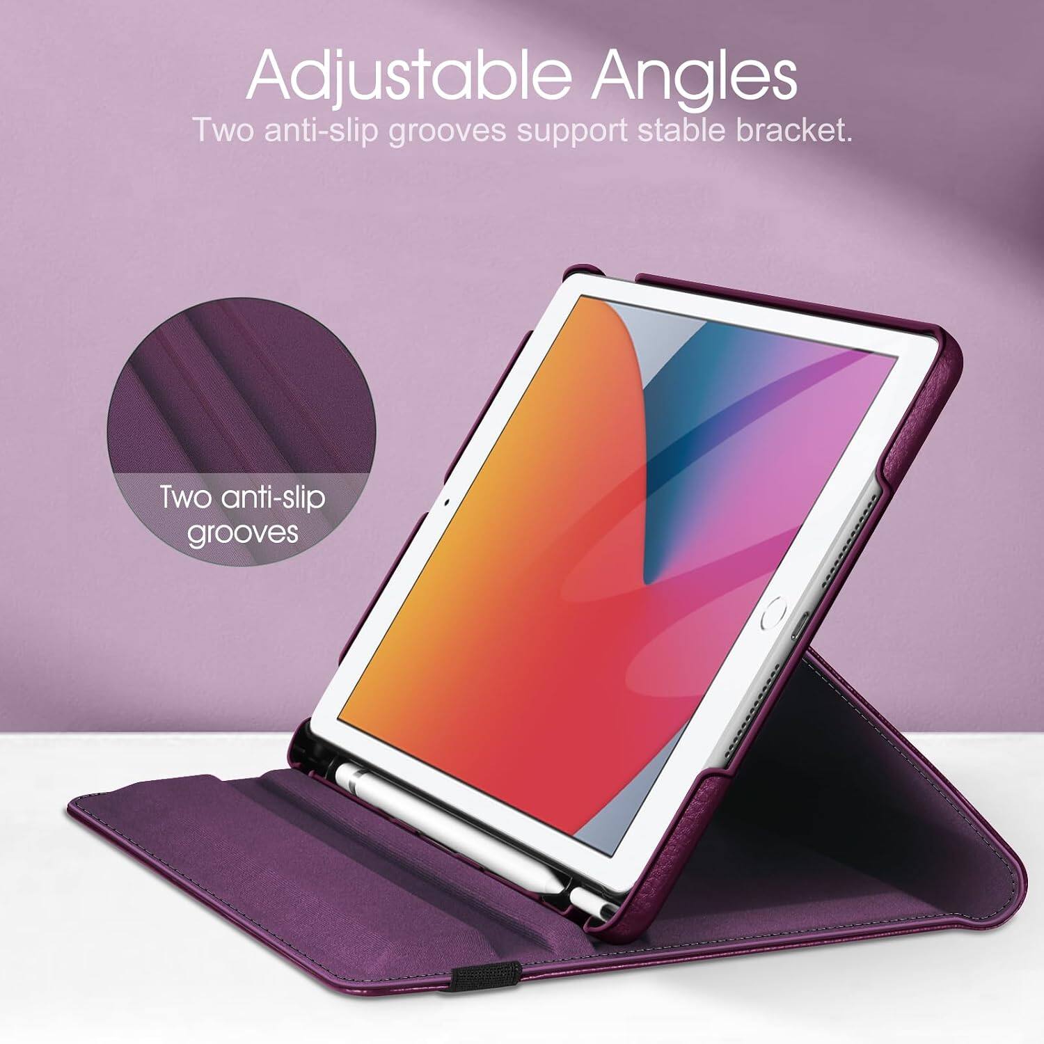 Adjustable Angles  
Two anti-slip grooves support stable bracket.  
Two anti-slip grooves