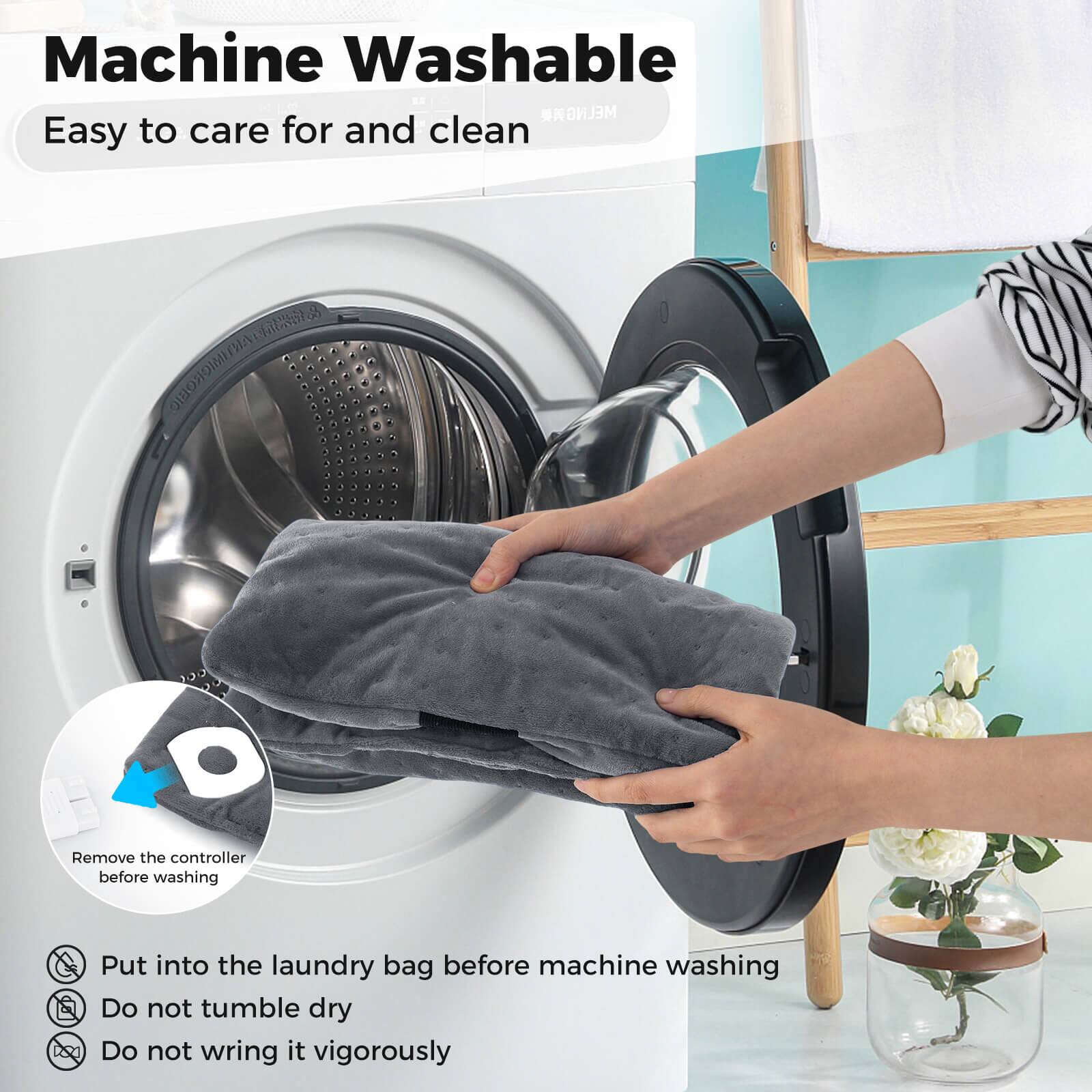 Machine Washable  
Easy to care for and clean  

- Remove the controller before washing  
- Put into the laundry bag before machine washing  
- Do not tumble dry  
- Do not wring it vigorously