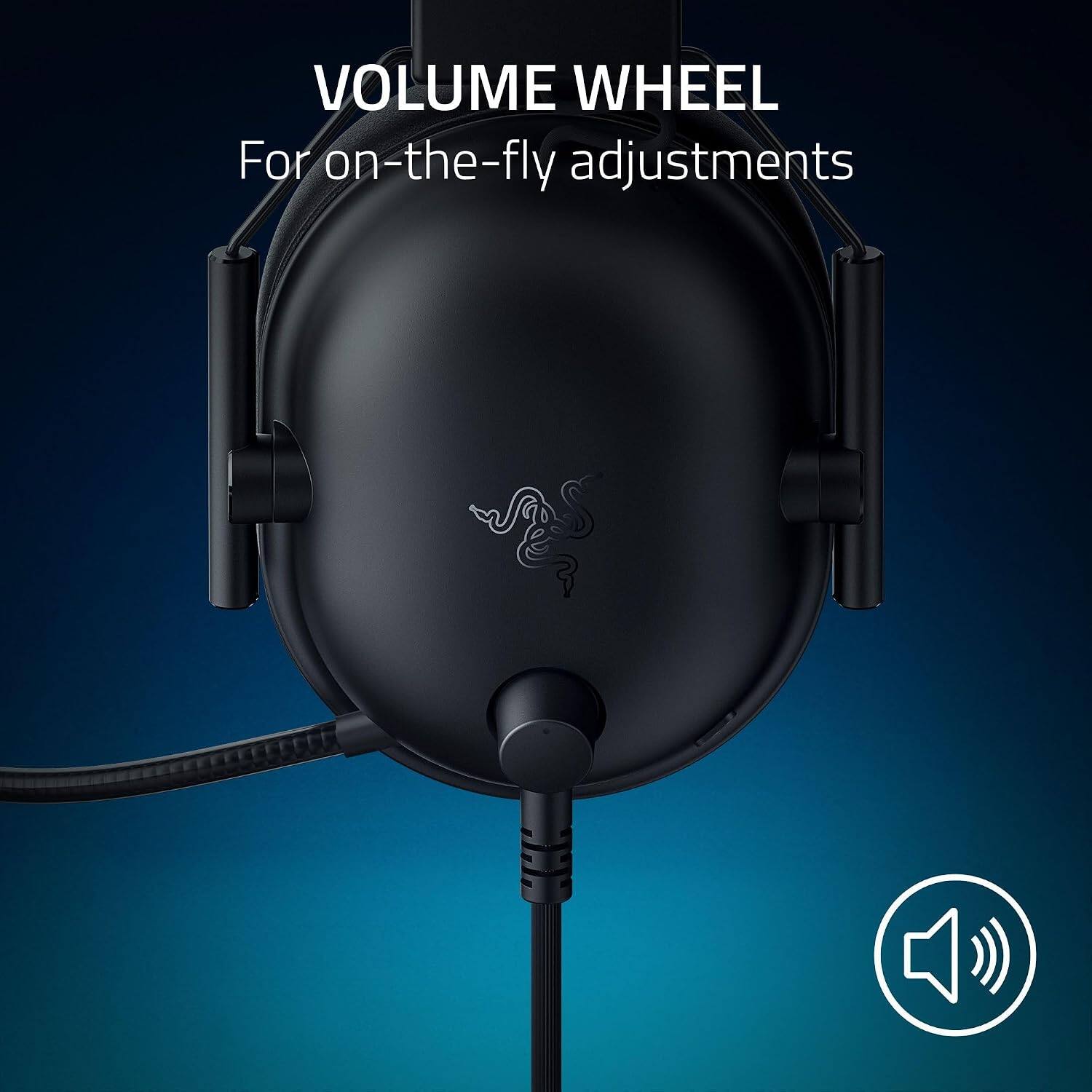 VOLUME WHEEL  
For on-the-fly adjustments